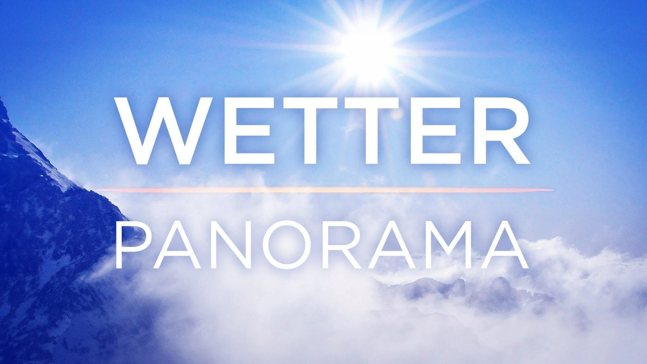 Wetter-Panorama und Programmvorschau