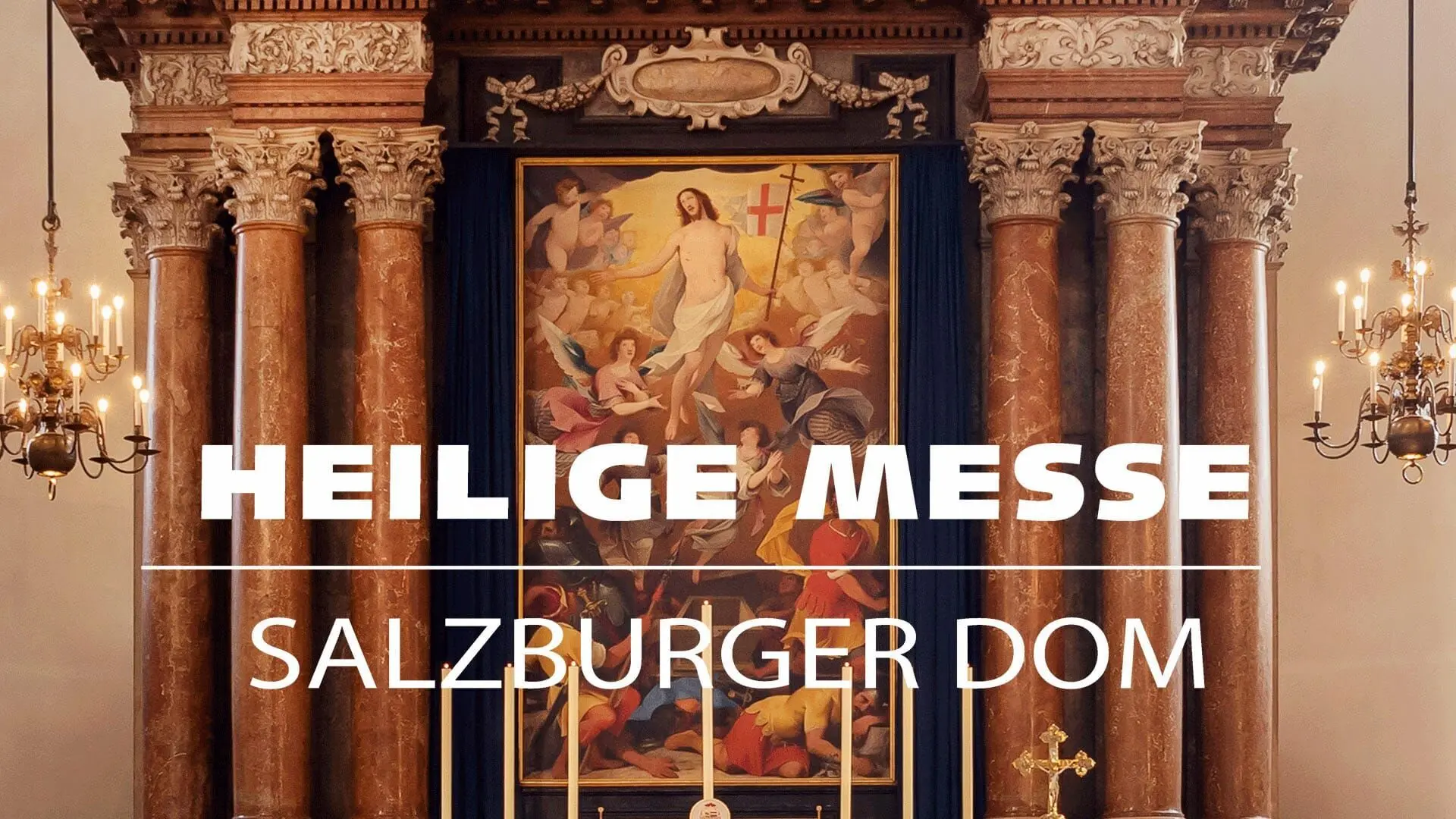 Heilige Messe Salzburger Dom