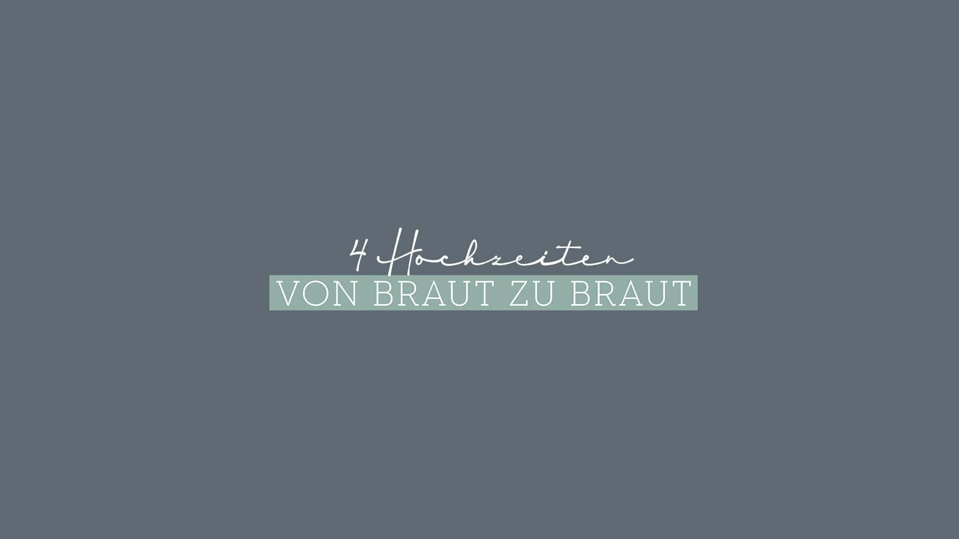 4 Hochzeiten - Von Braut zu Braut