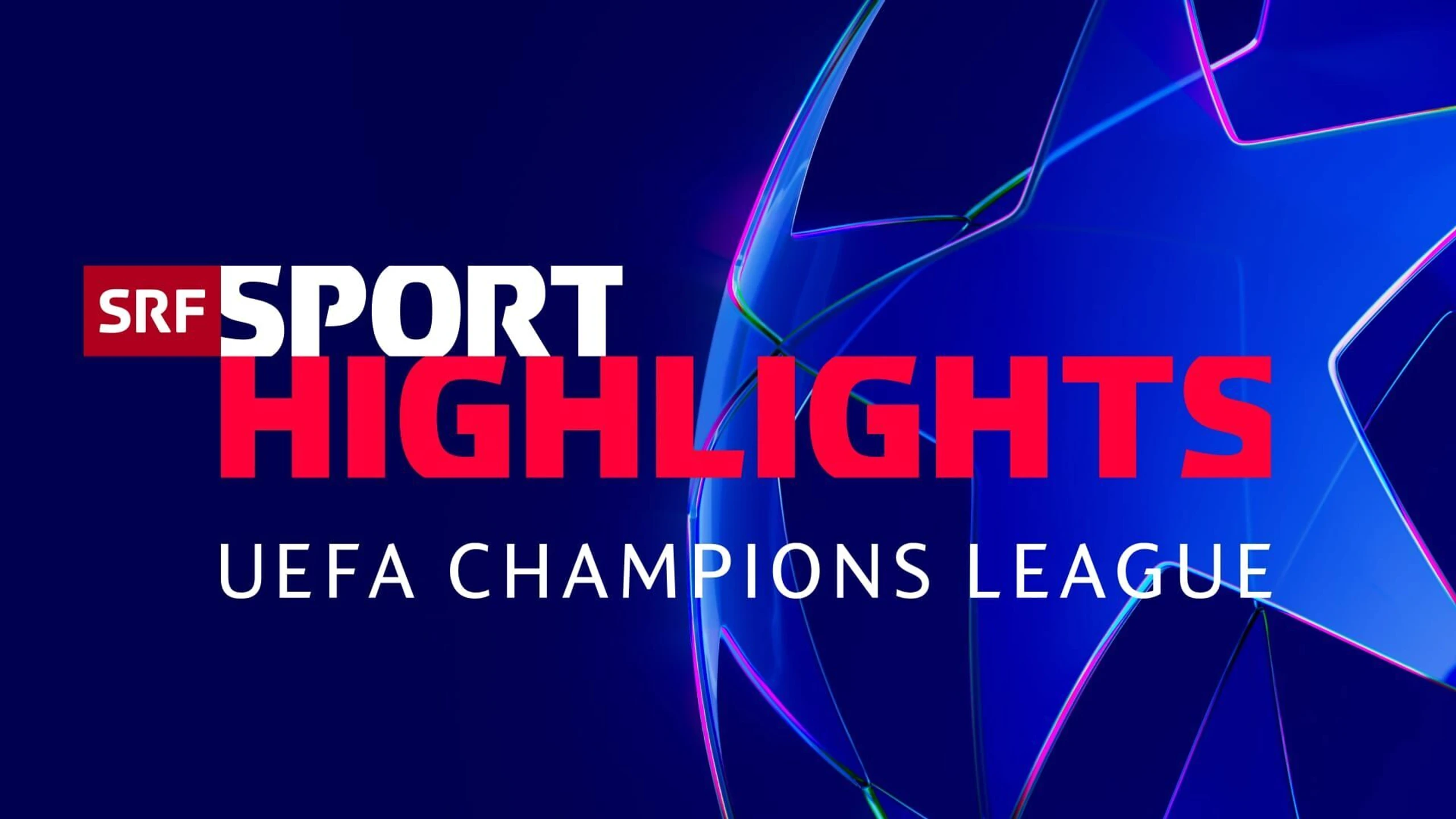 UEFA Champions League - Highlights Männer