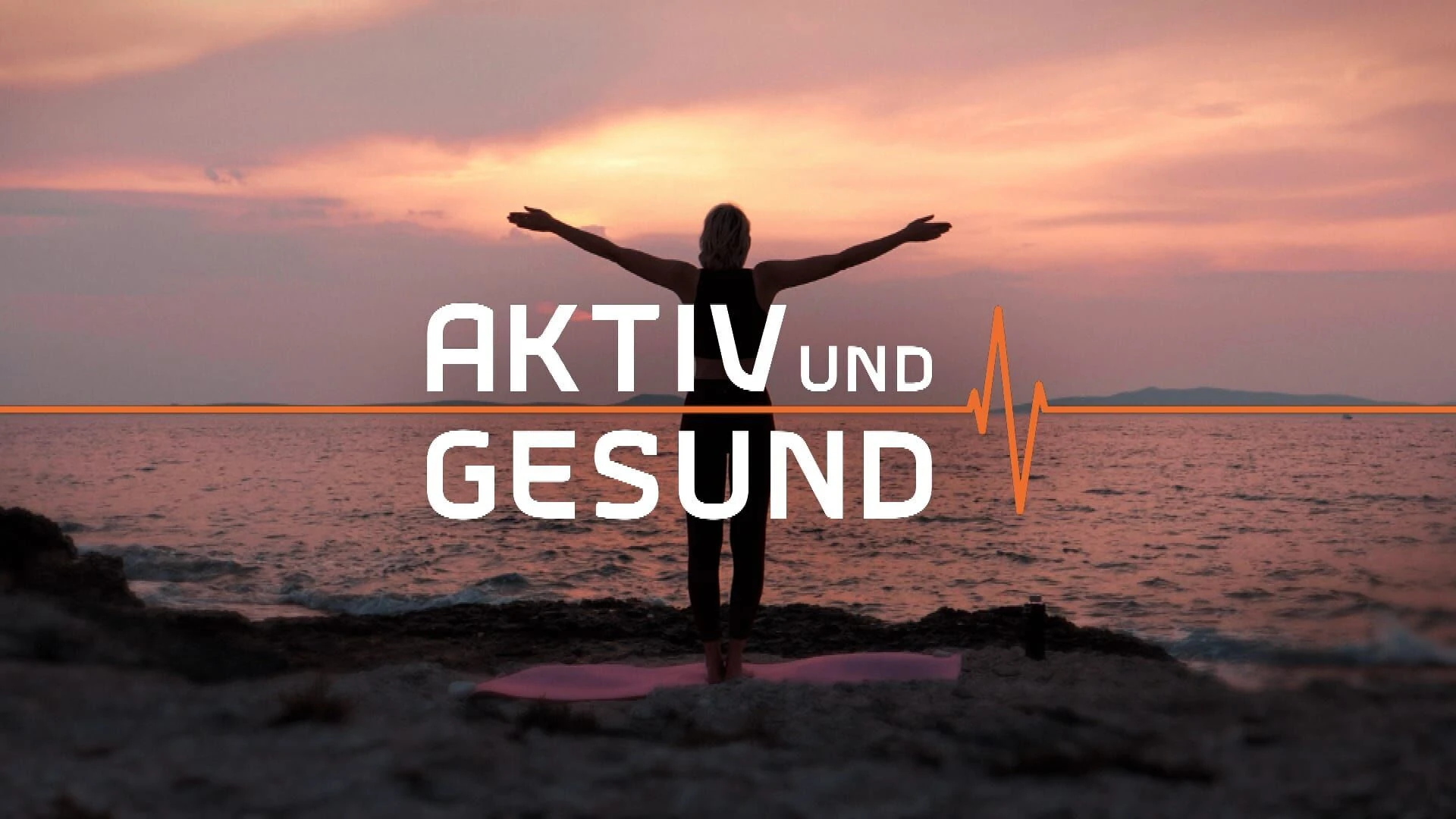 aktiv und gesund