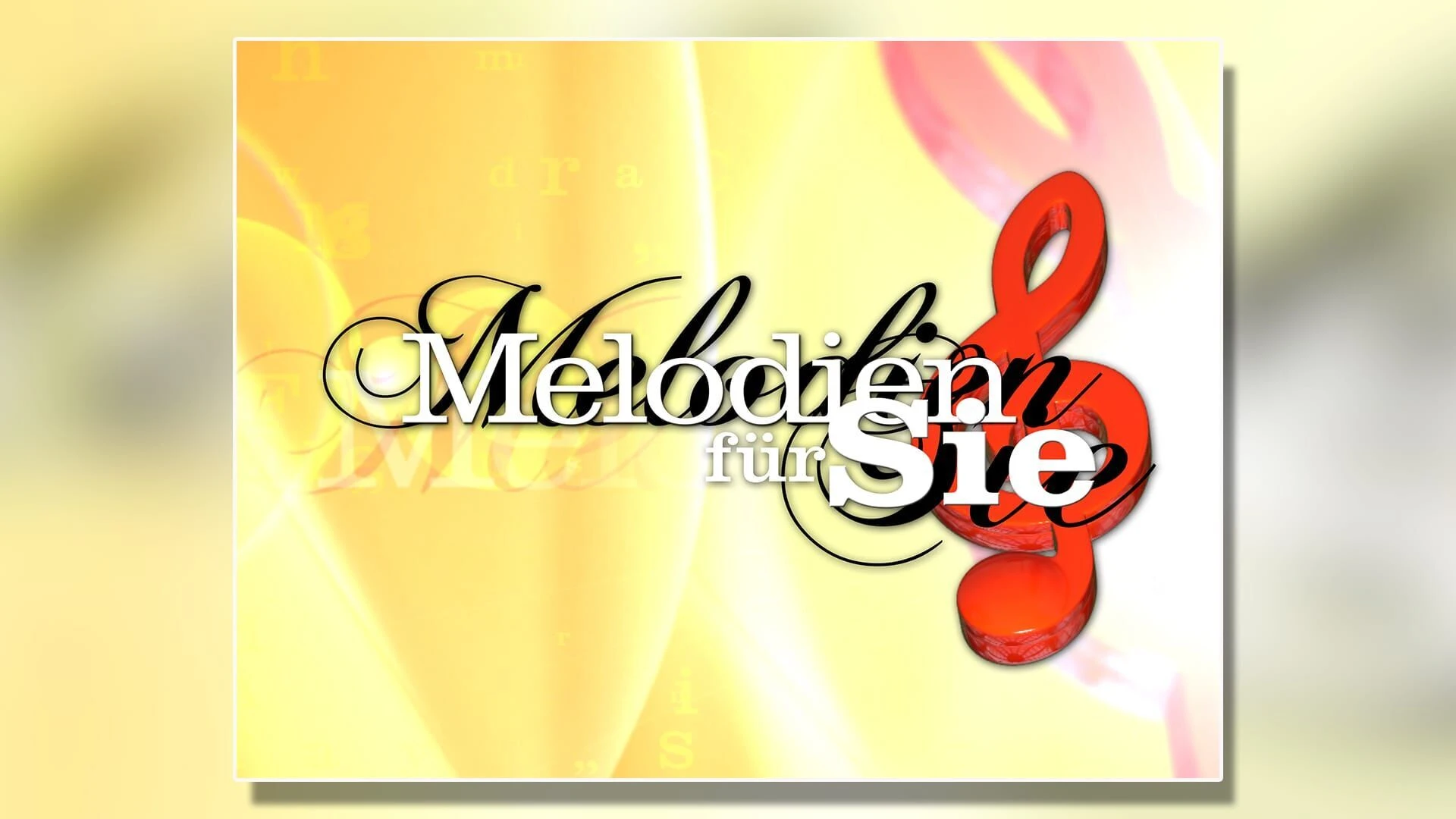 Melodien für Sie