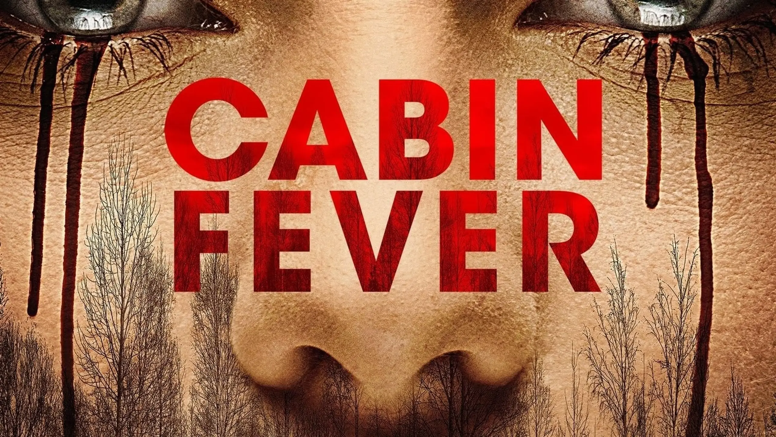 Cabin Fever - The New Outbreak