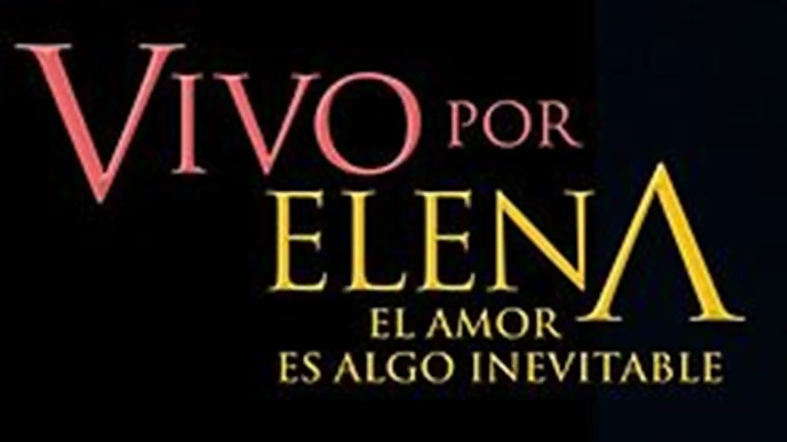 Vivo Por Elena