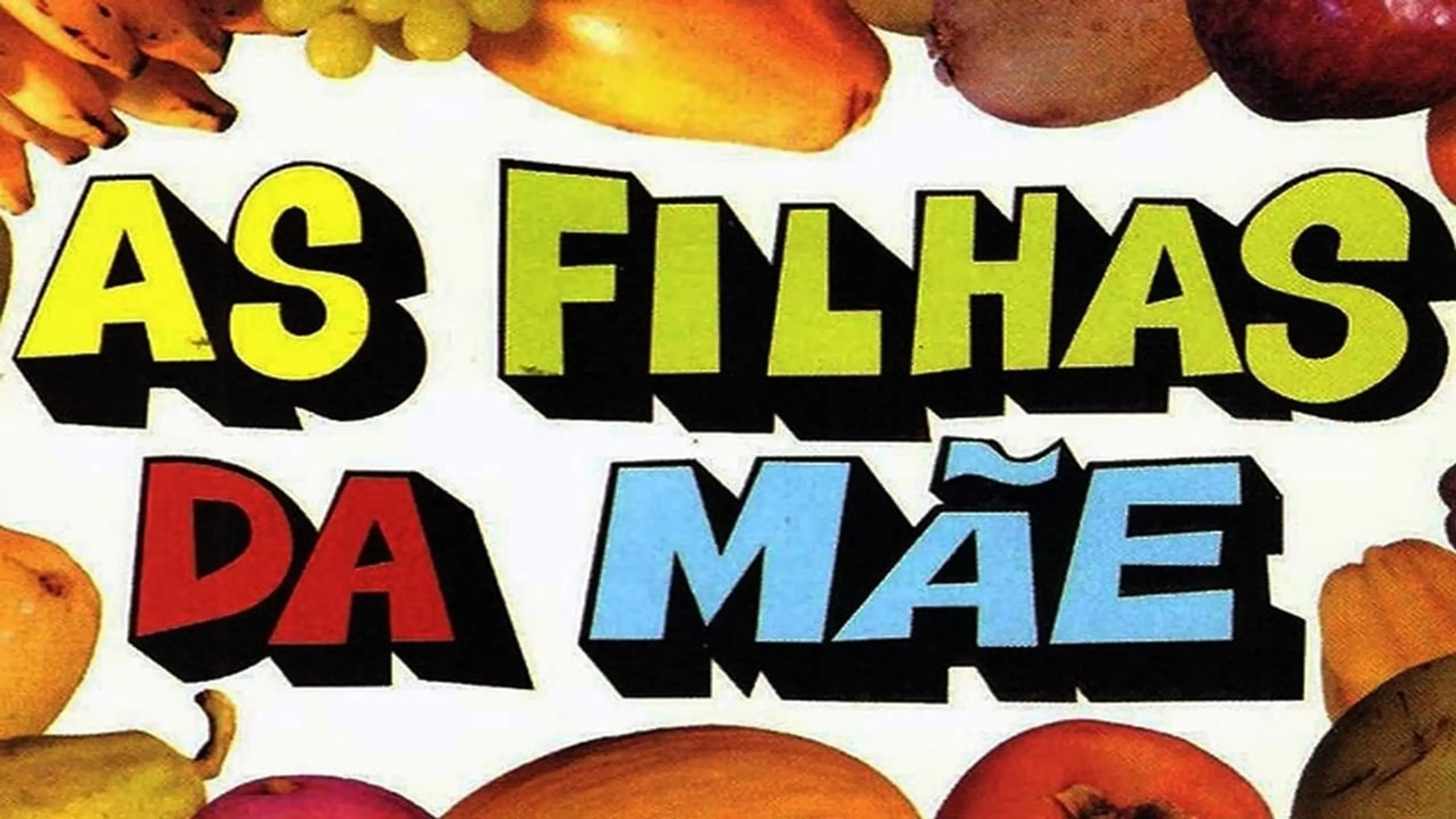 As Filhas da Mãe