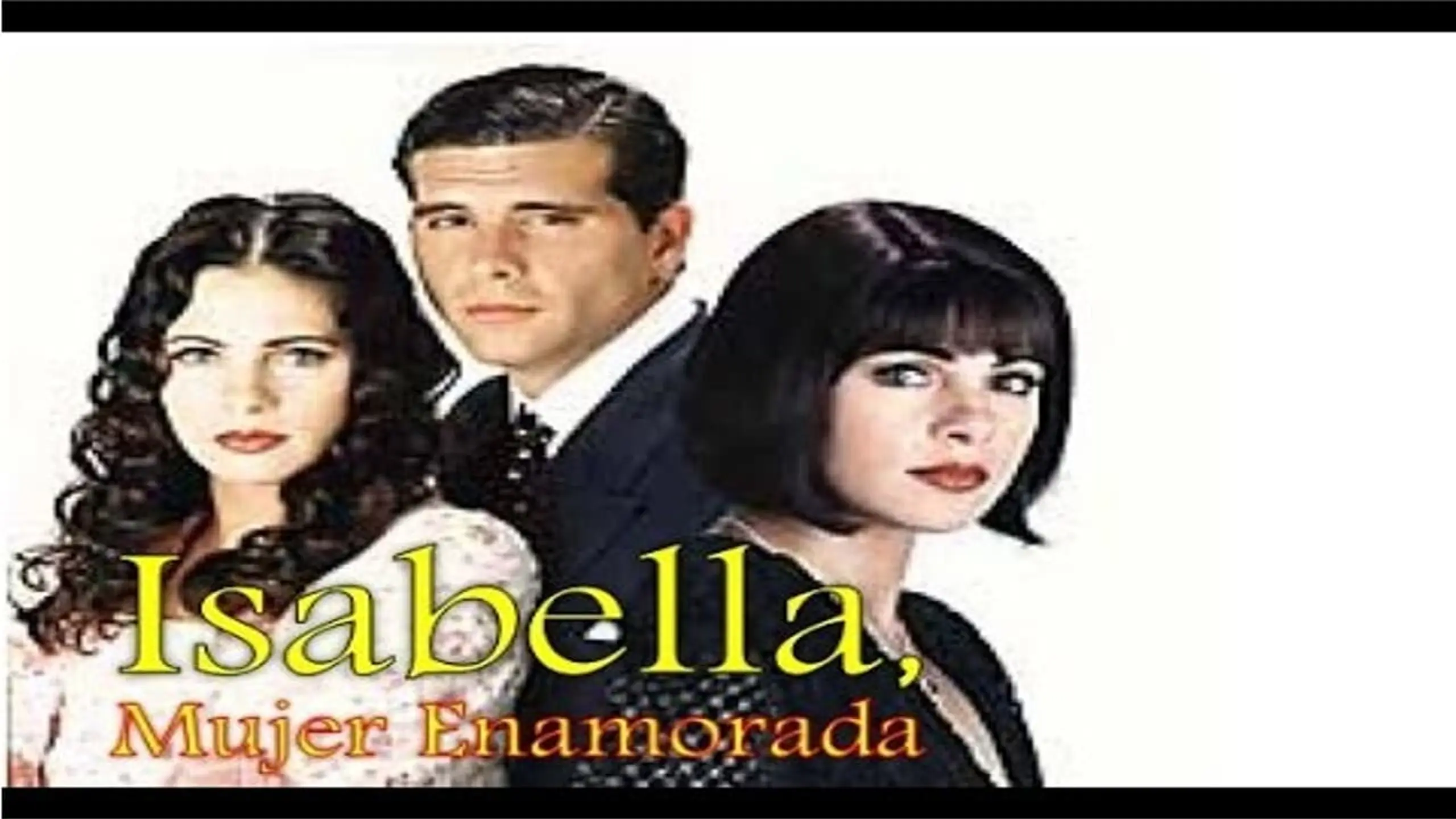 Isabella, mujer enamorada