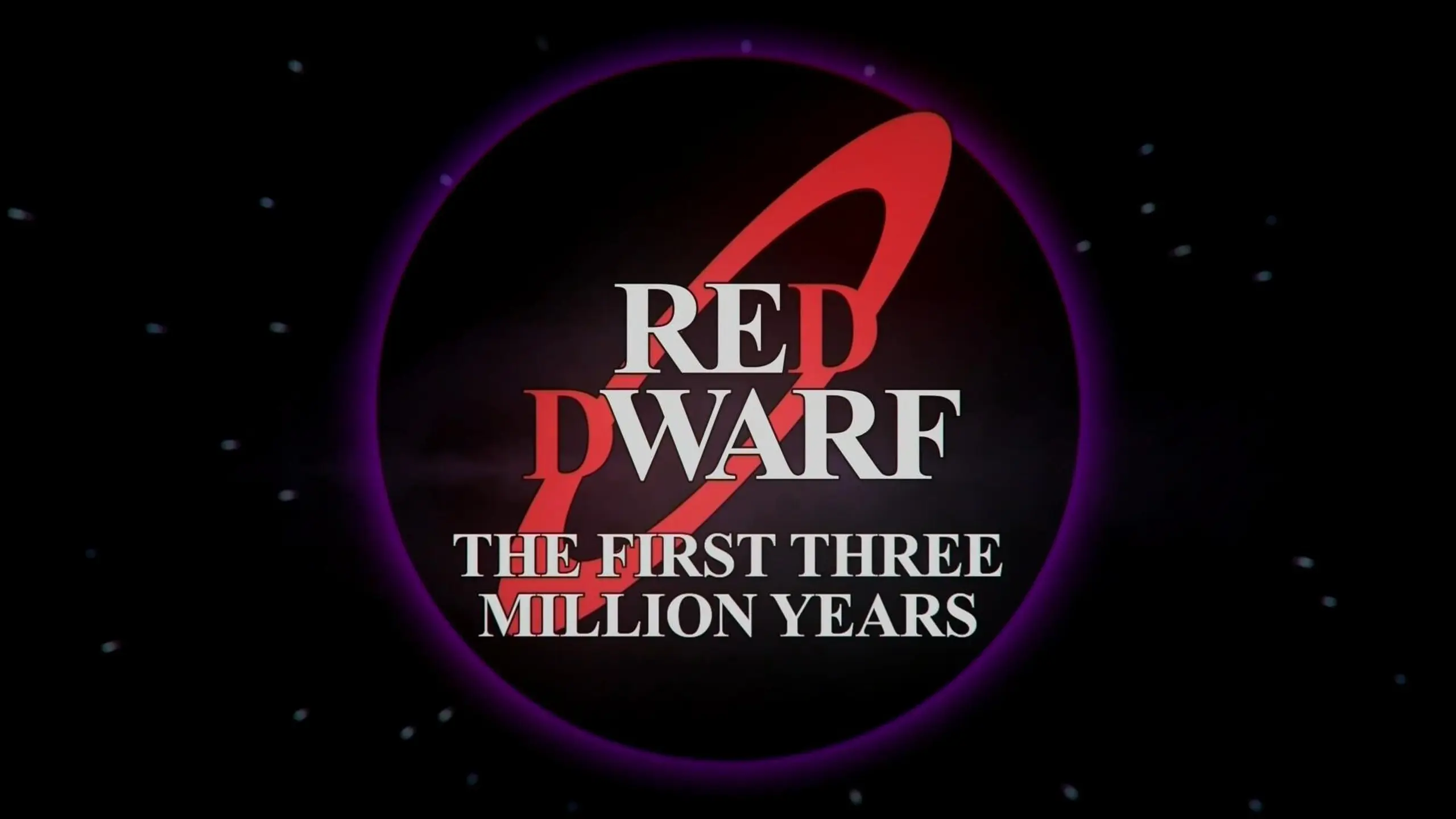 Red Dwarf: The First Three Million Years