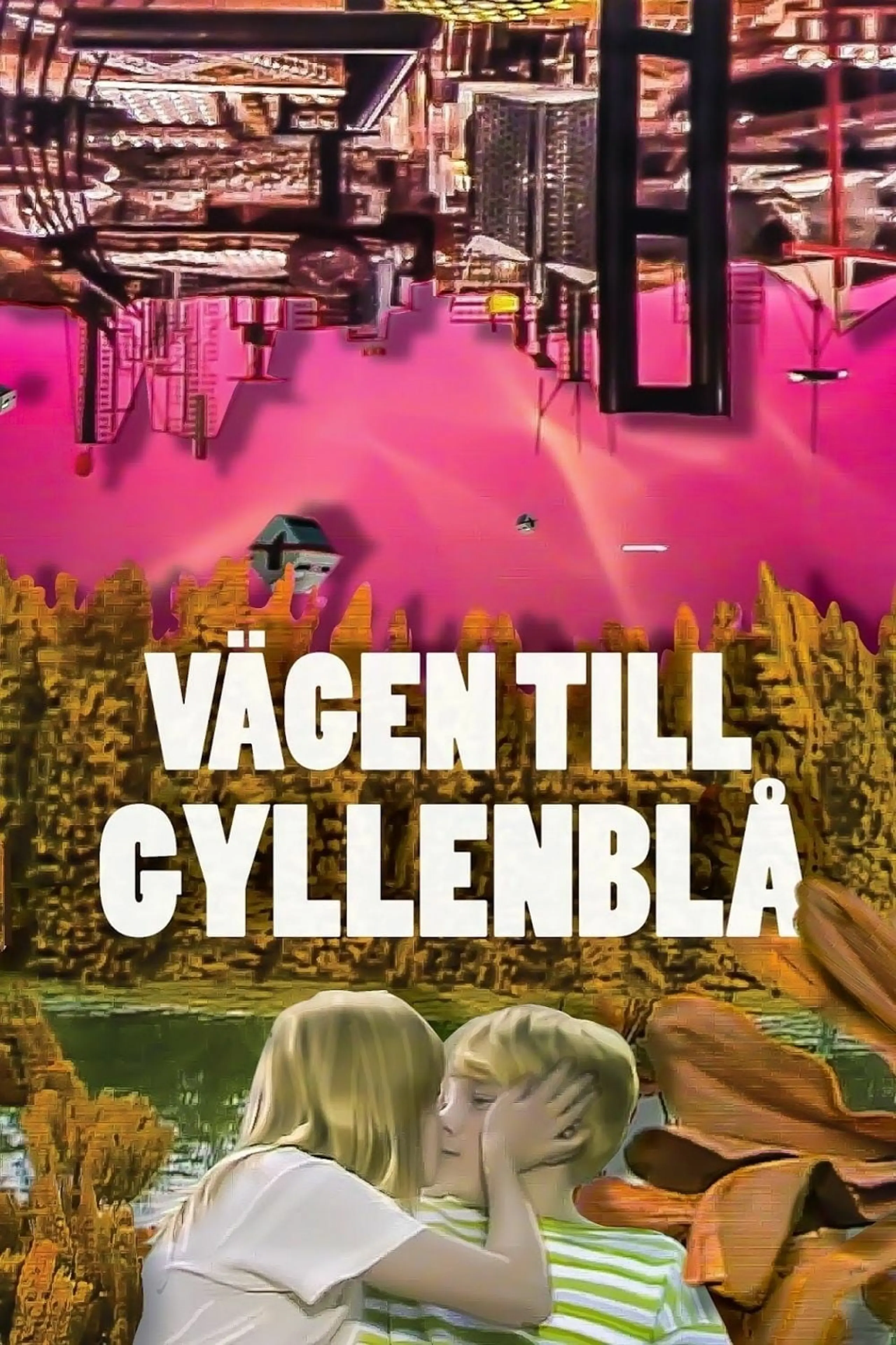 Vägen till Gyllenblå!