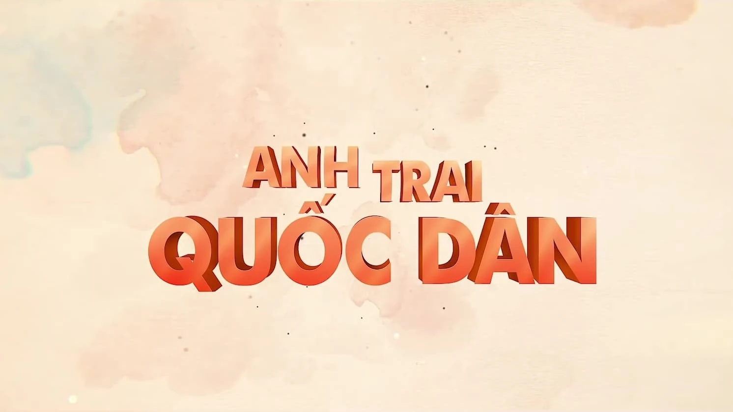 ANH TRAI QUỐC DÂN