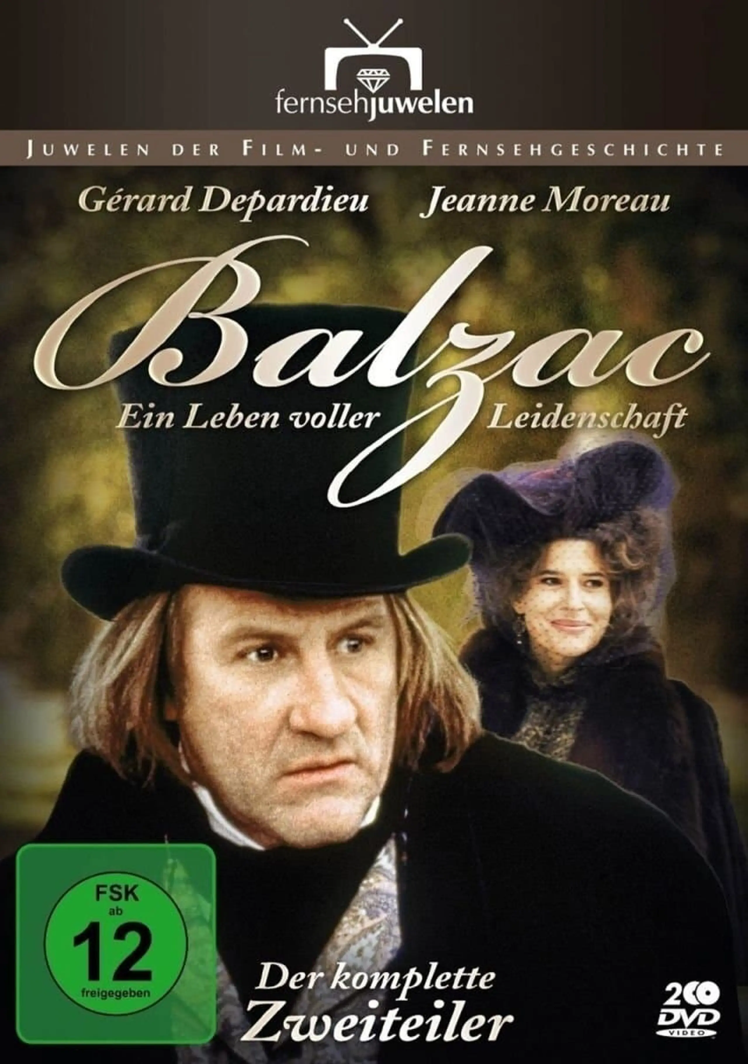 Balzac - Ein Leben voller Leidenschaft