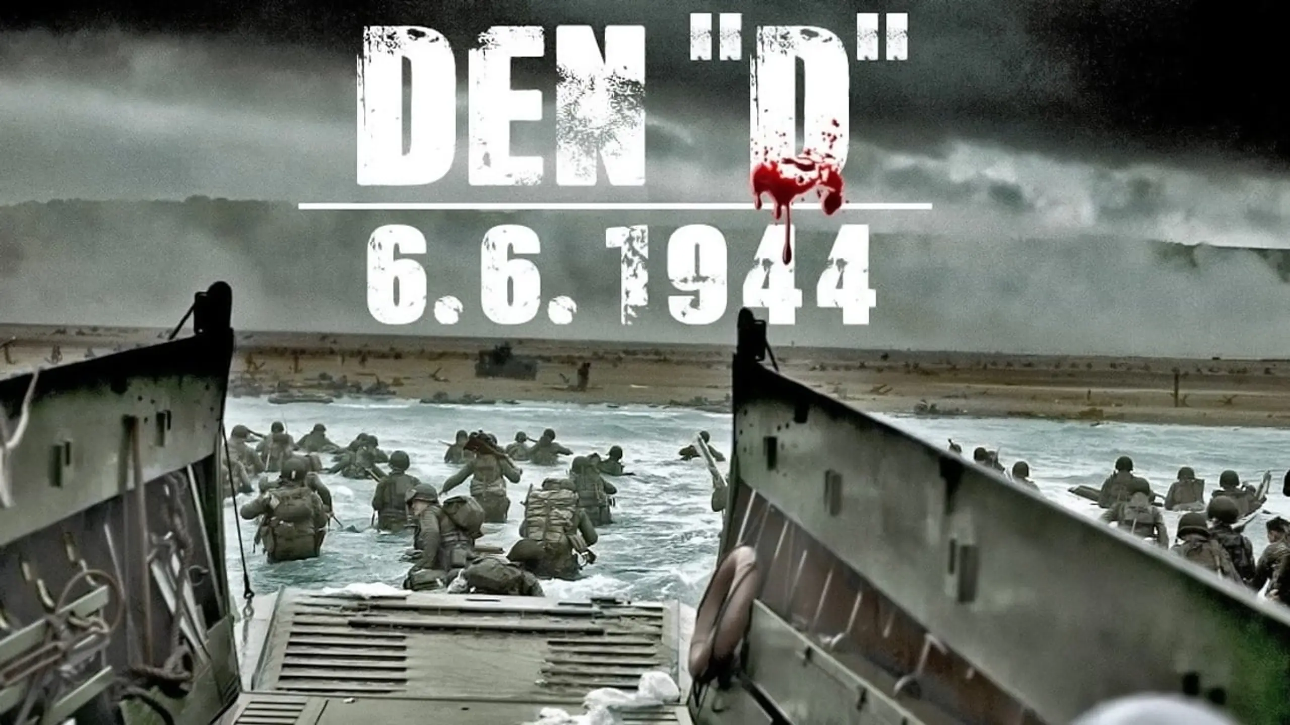 D-Day – Entscheidung in der Normandie