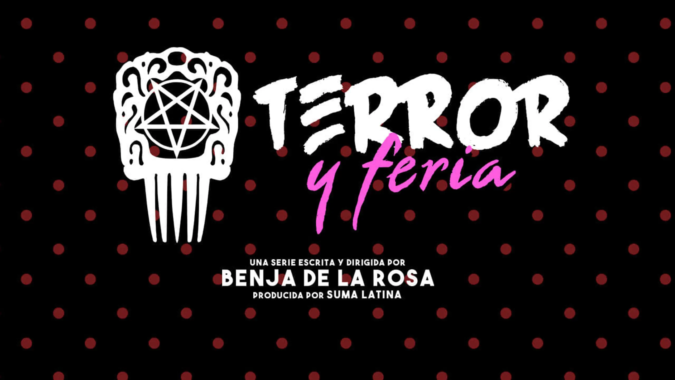 Terror y Feria