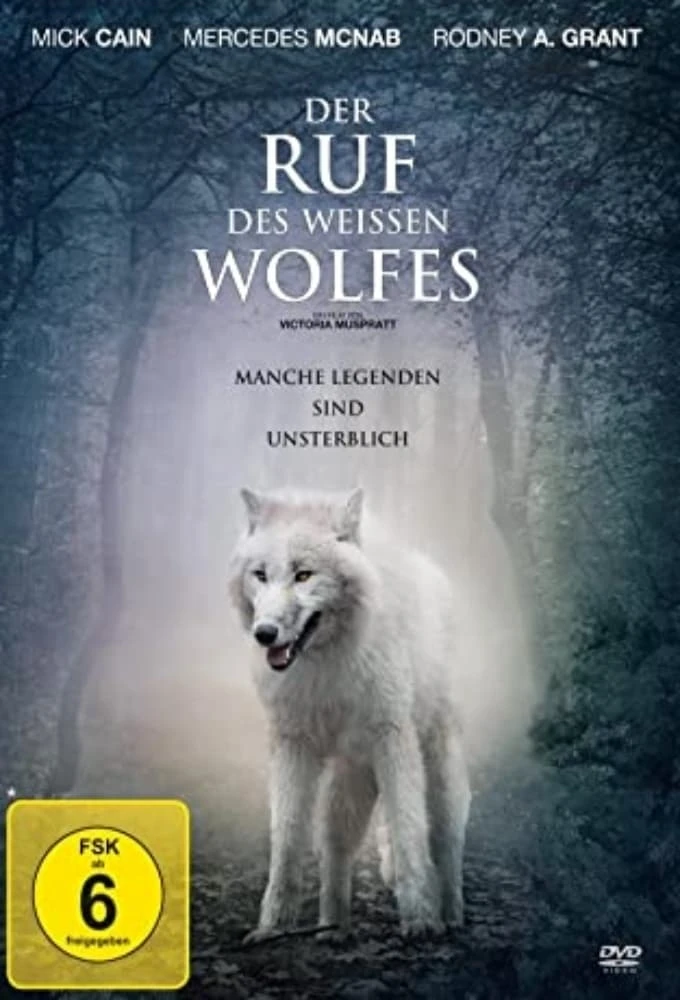Der Ruf des weißen Wolfes