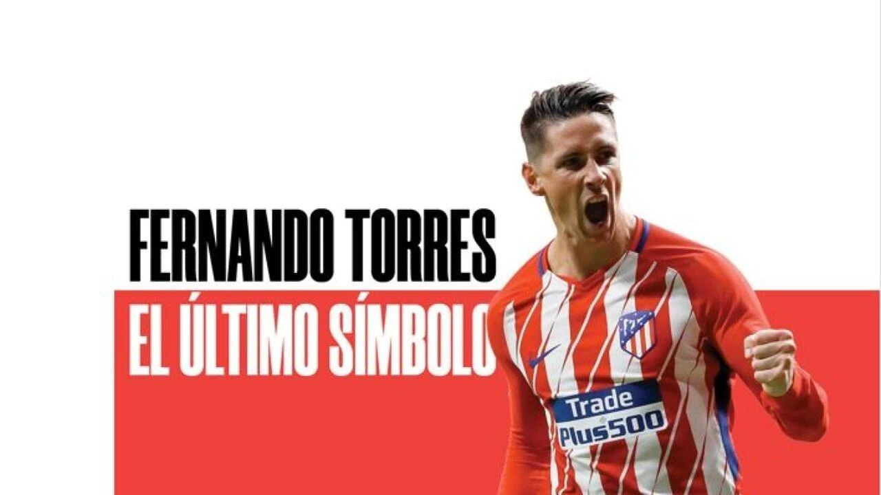 Fernando Torres: El Último Símbolo