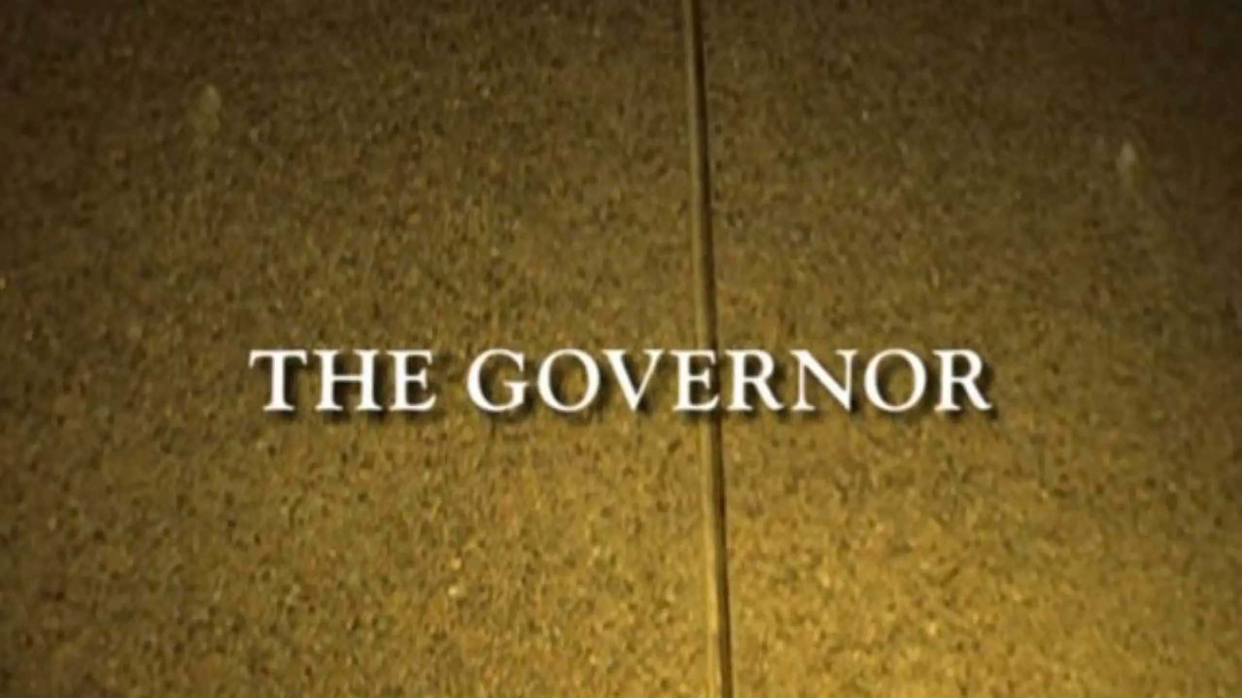 The Governor