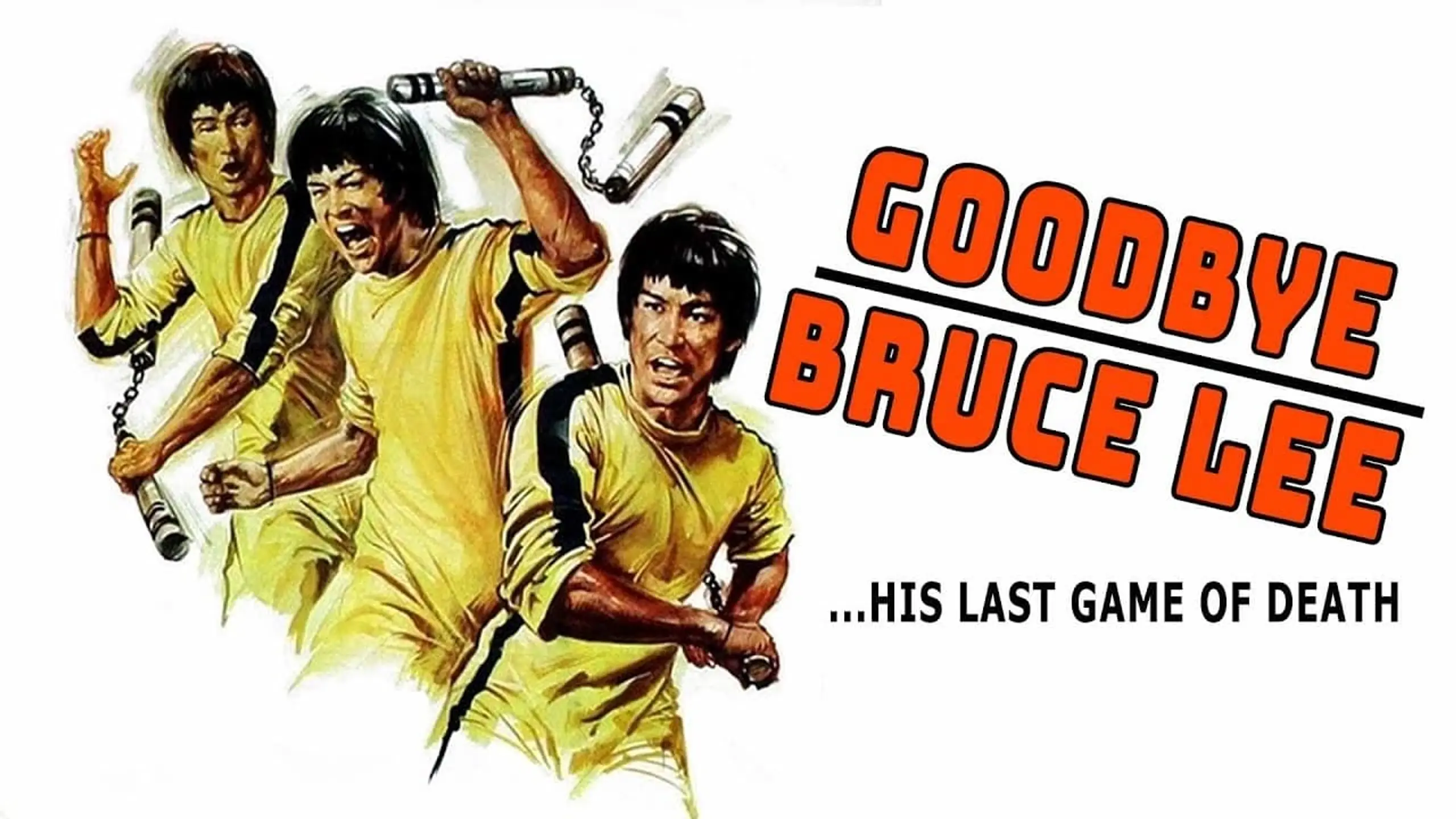 Goodbye, Bruce Lee