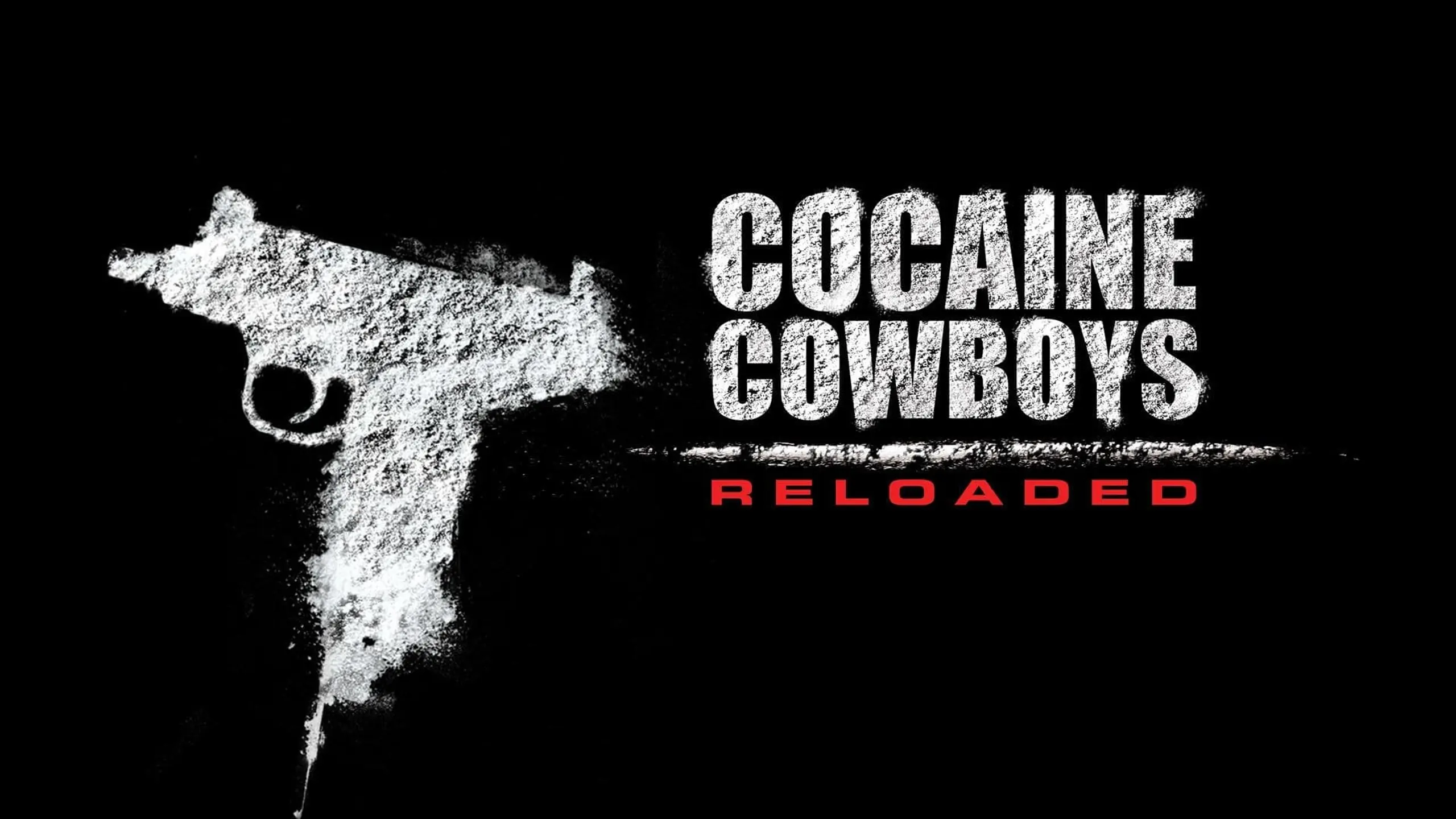 Cocaine Cowboys: Reloaded