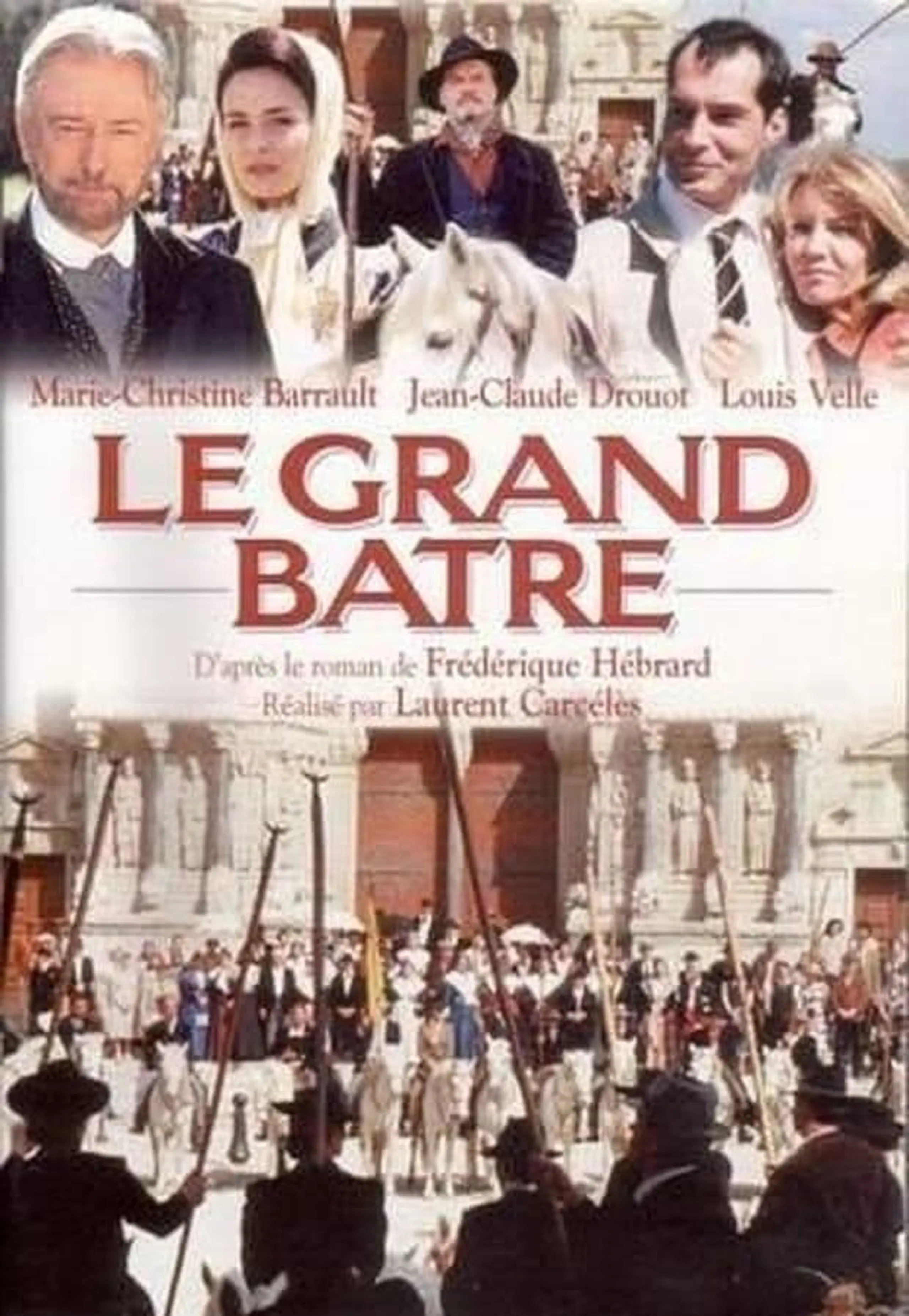 Le Grand Batre