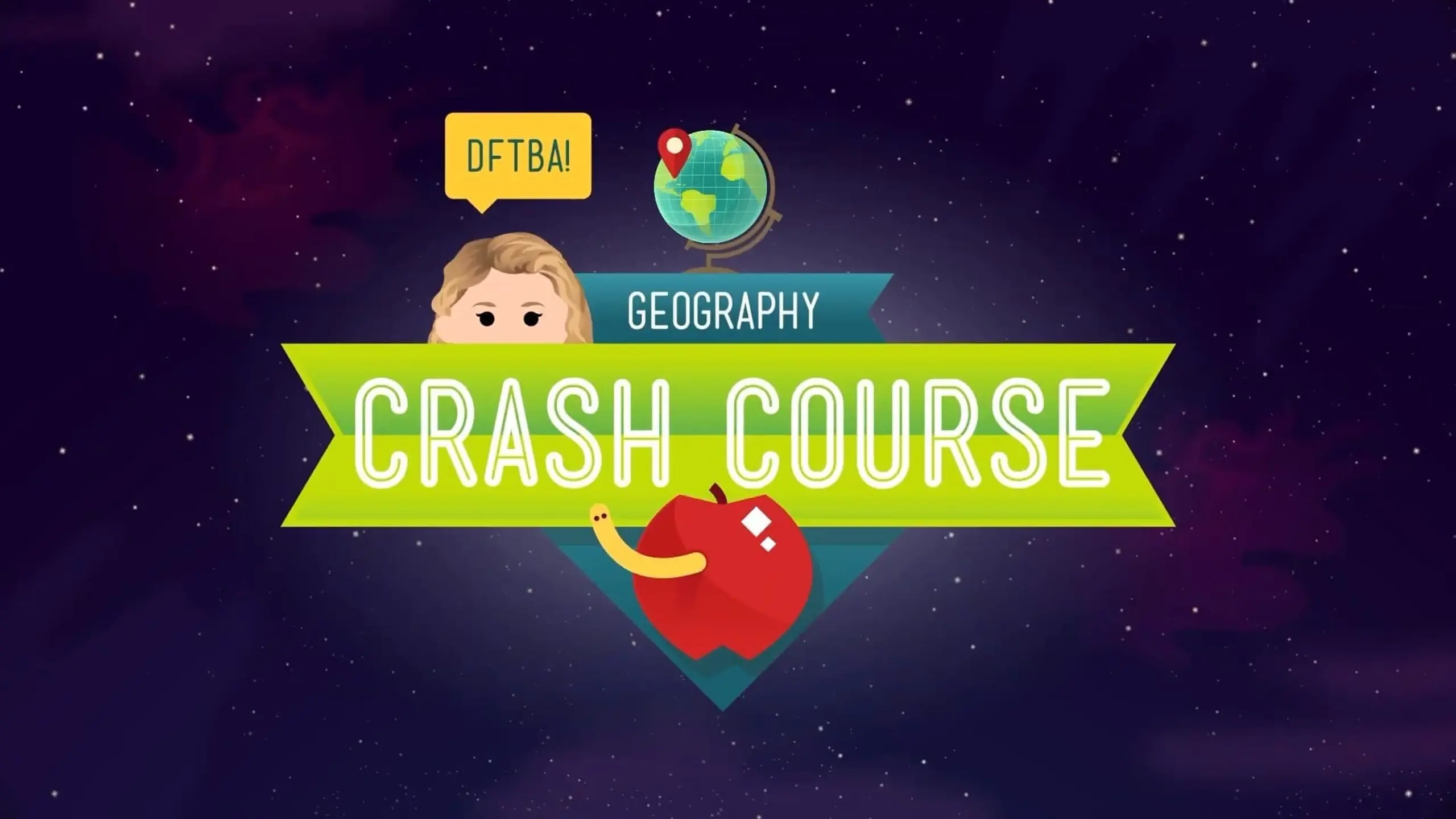 Crash Course Geography