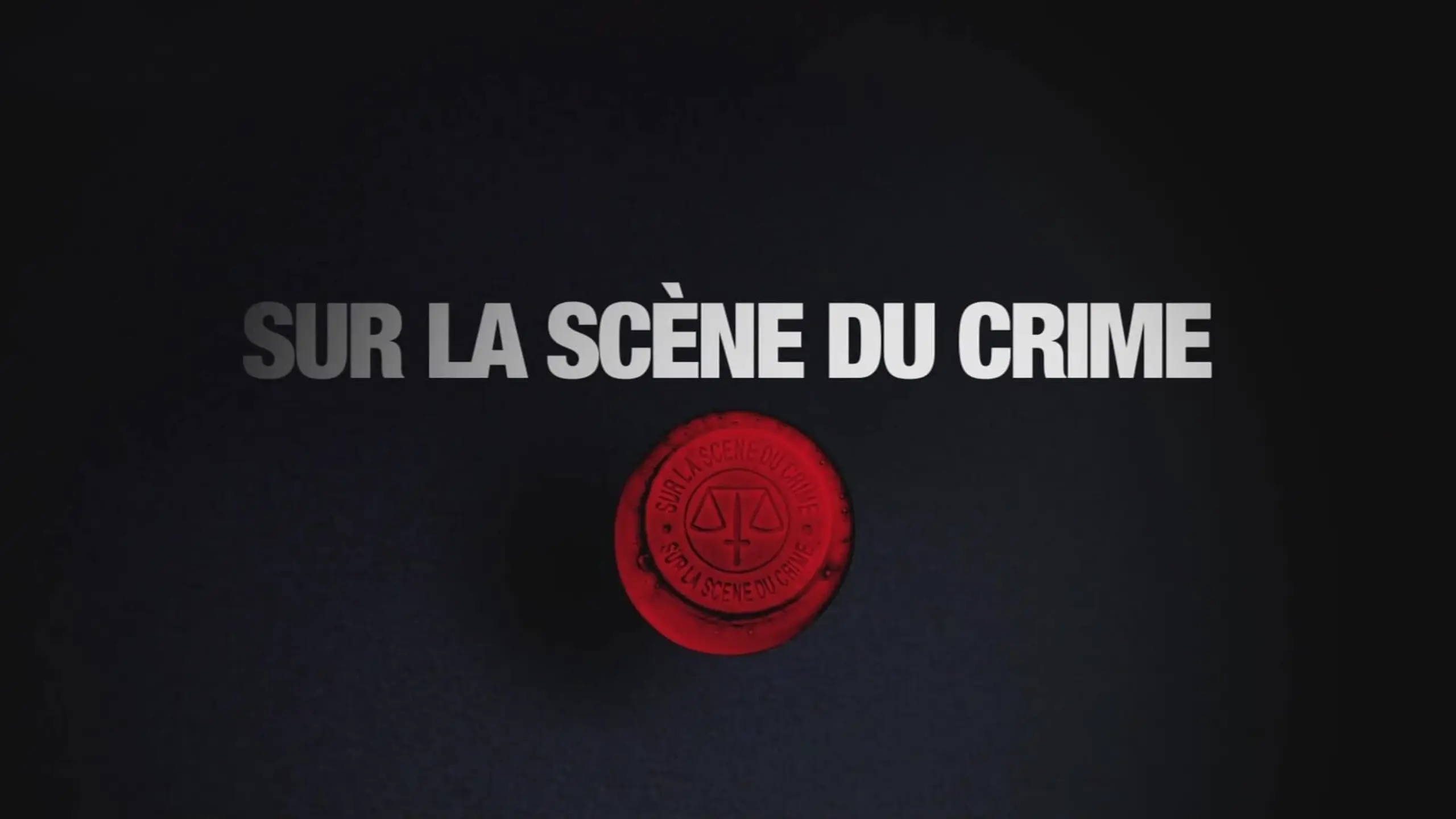 Sur la scène du crime