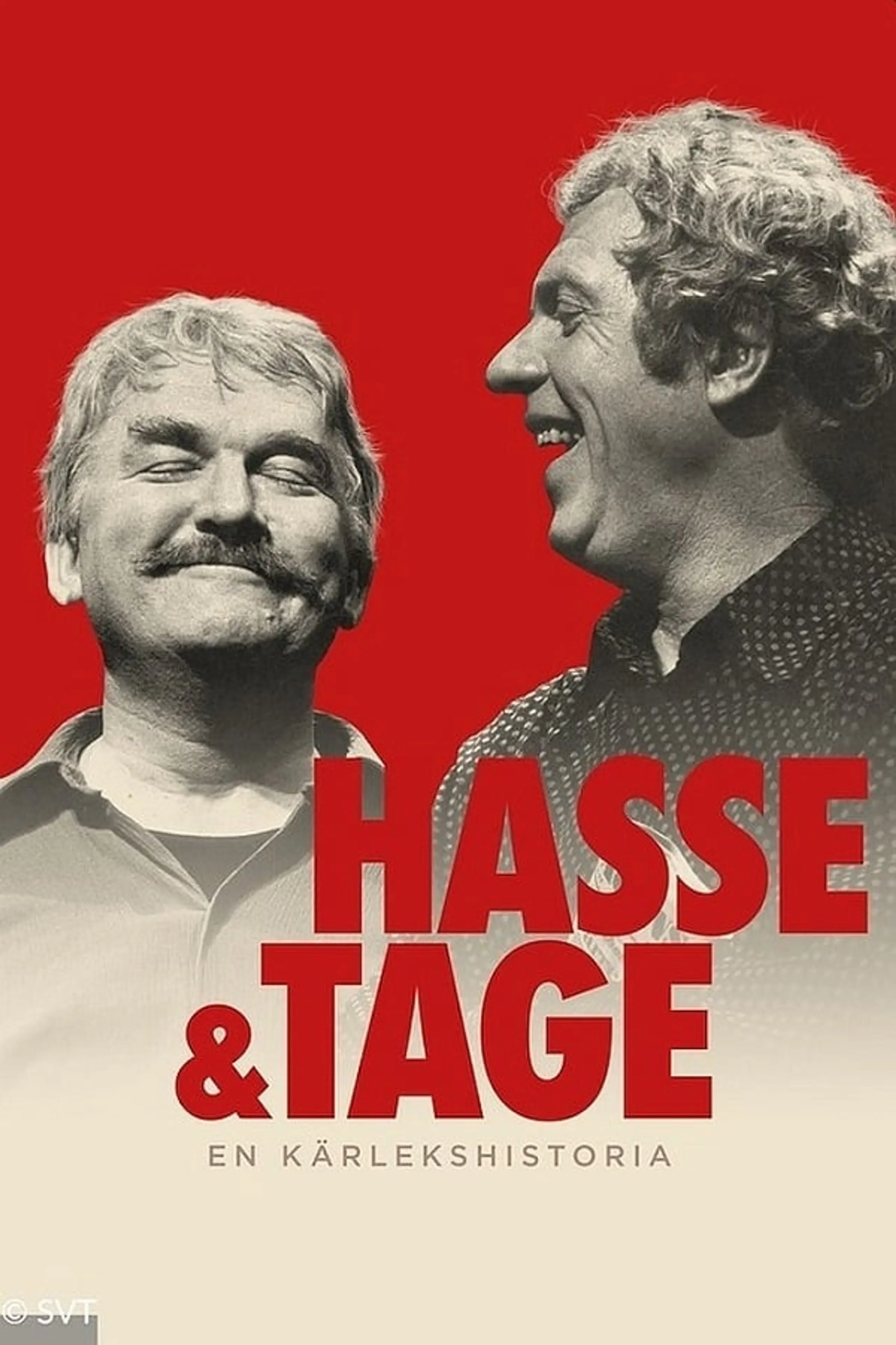 Hasse och Tage - En kärlekshistoria