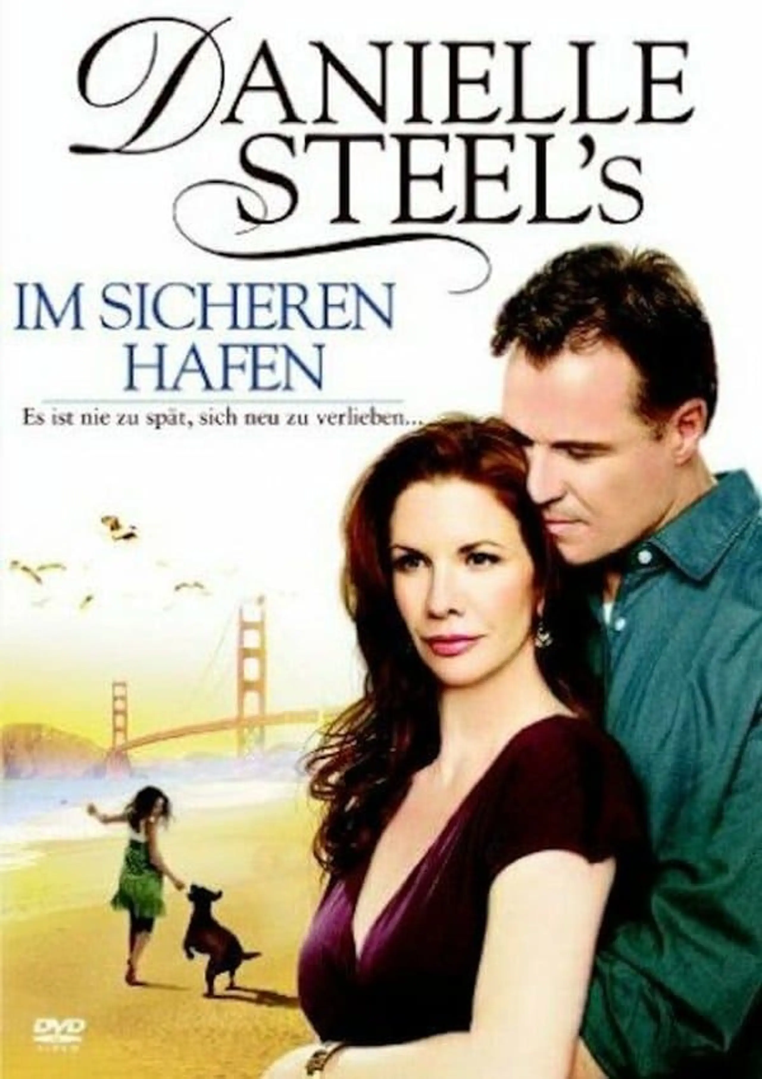 Danielle Steel's Im sicheren Hafen