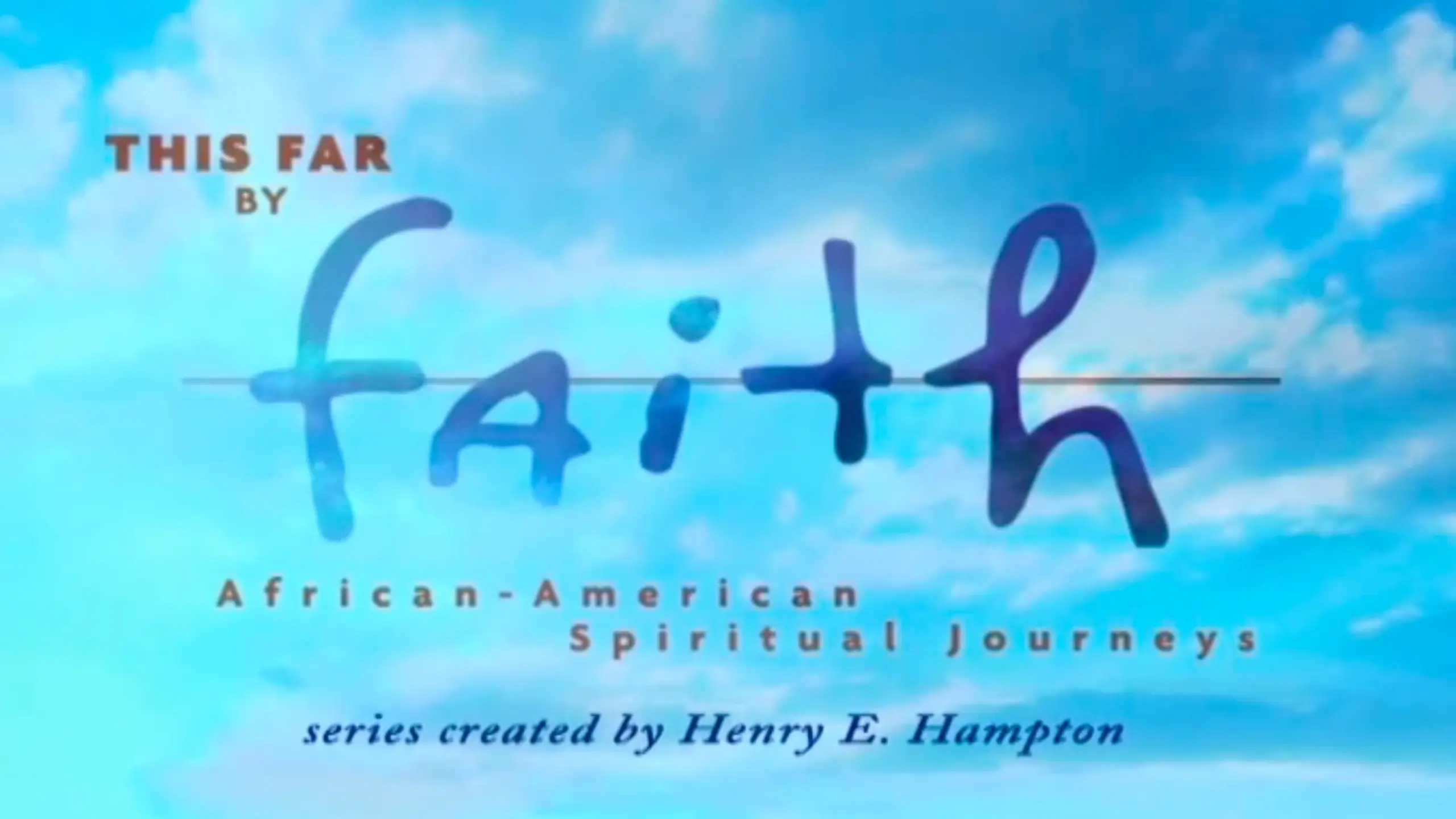 This Far by Faith