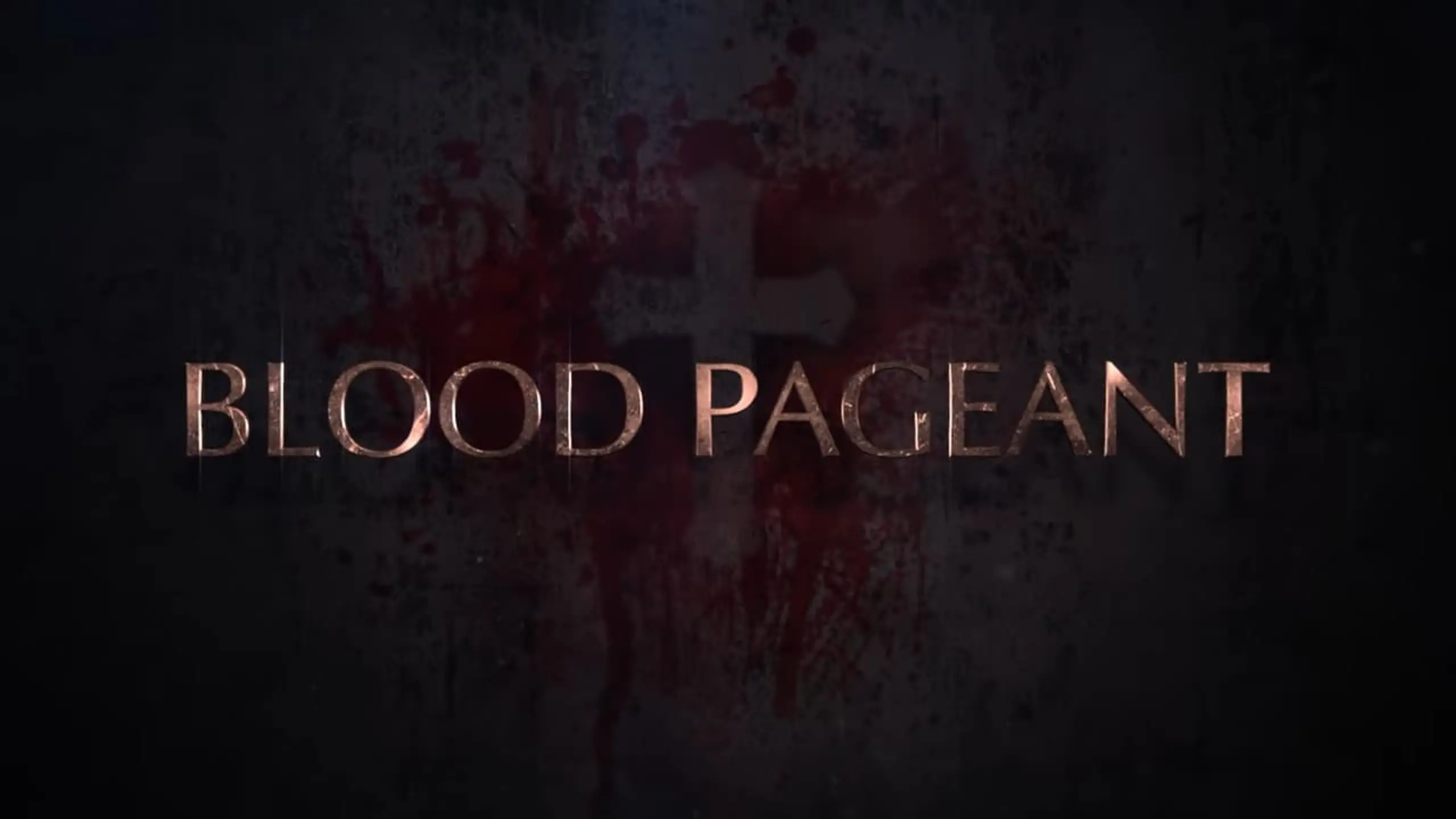 Blood Pageant