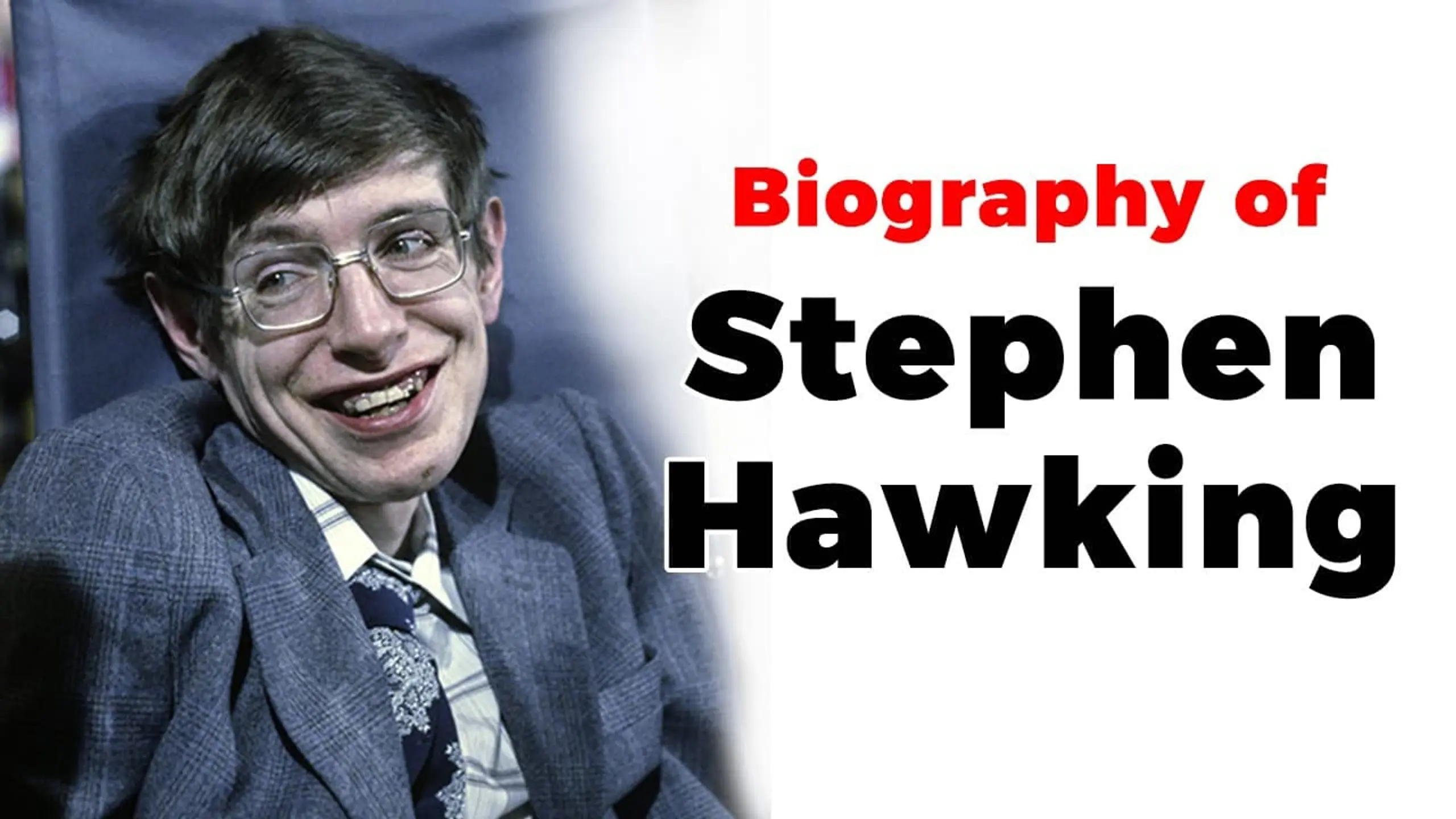 Stephen Hawking Biography