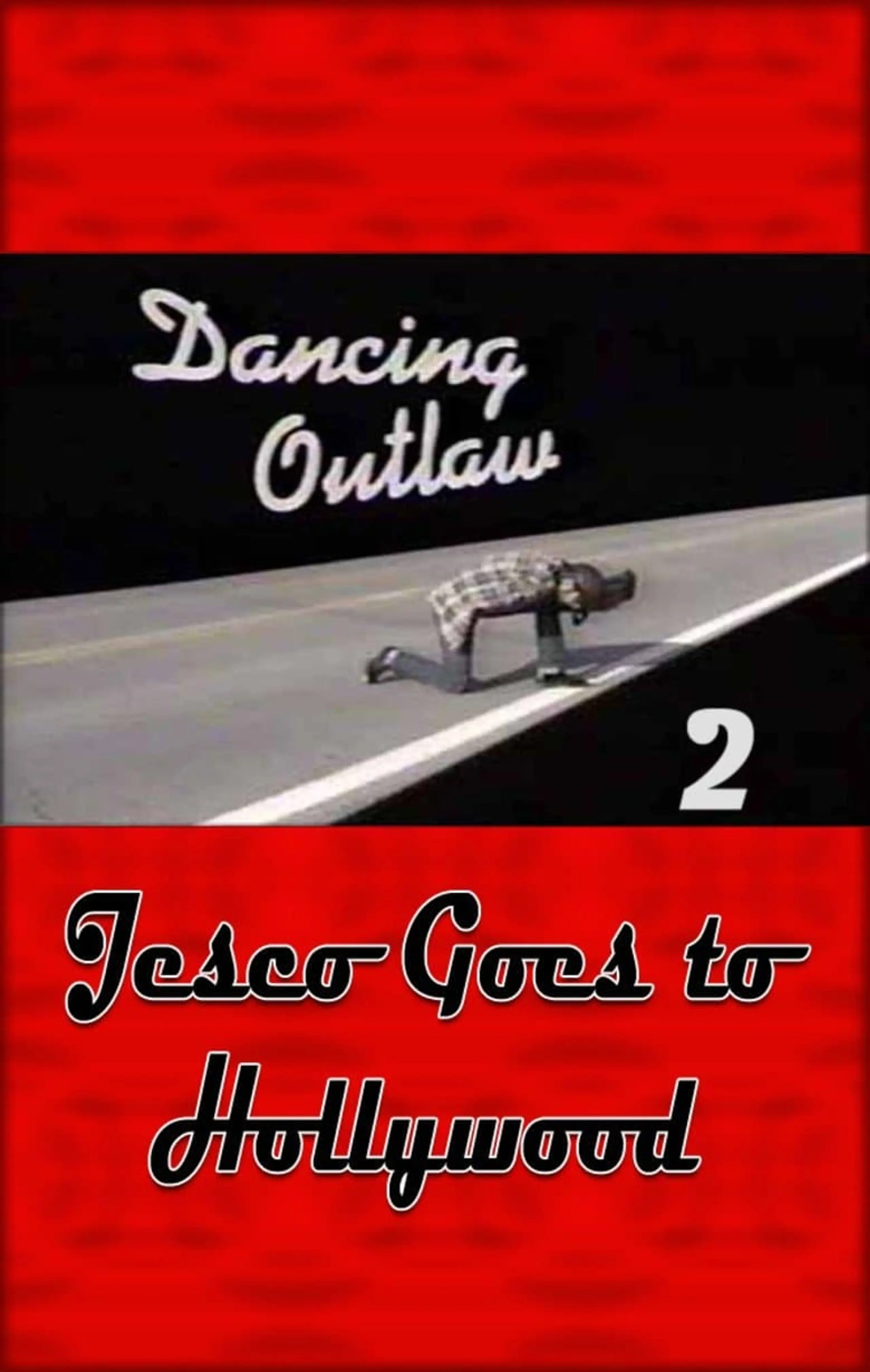 Dancing Outlaw II: Jesco Goes to Hollywood