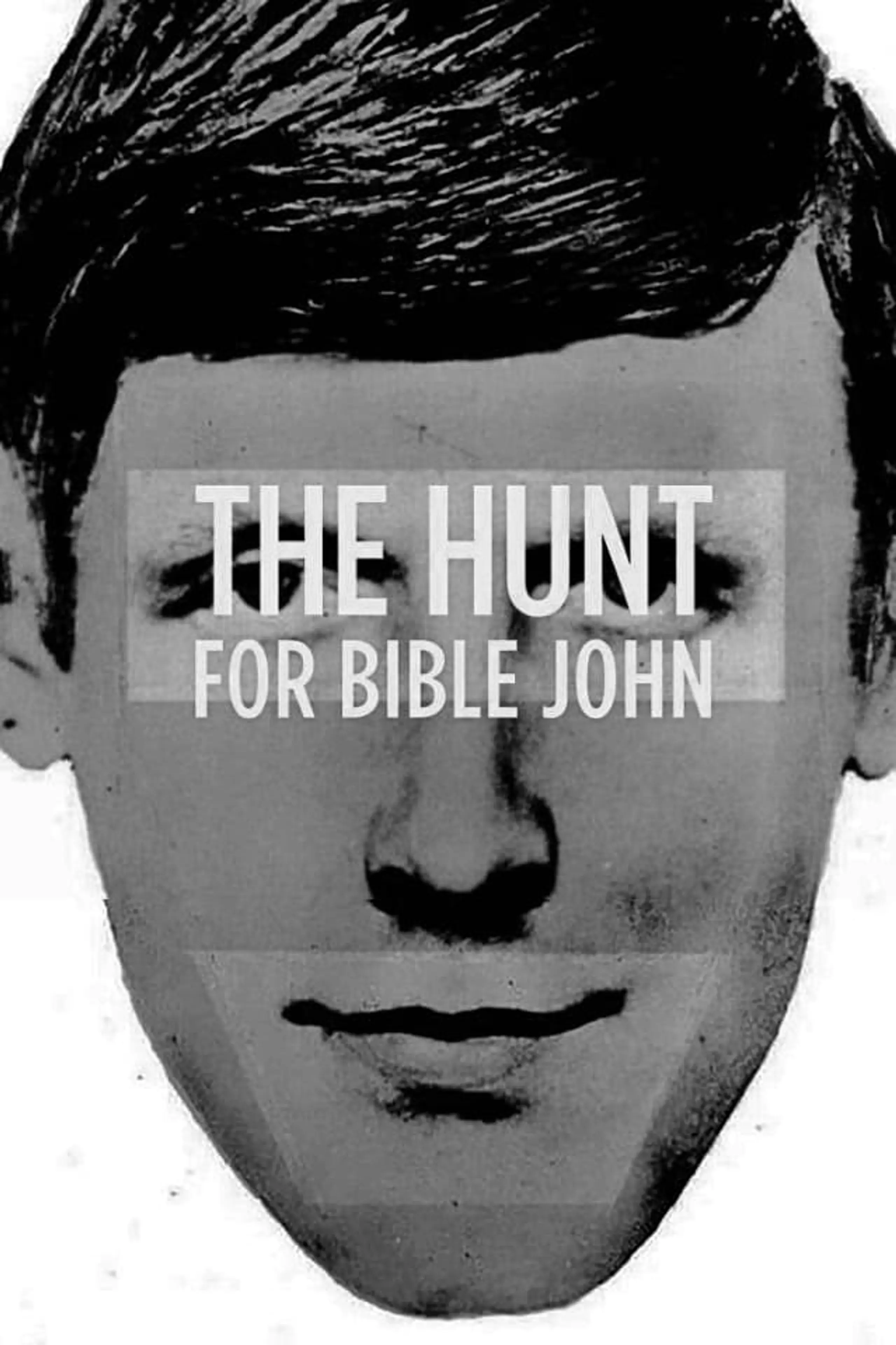 The Hunt for Bible John