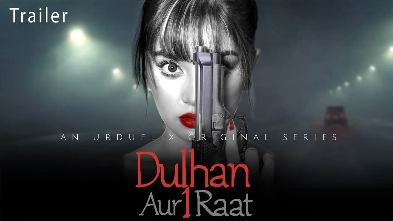 DULHAN AUR AIK RAAT