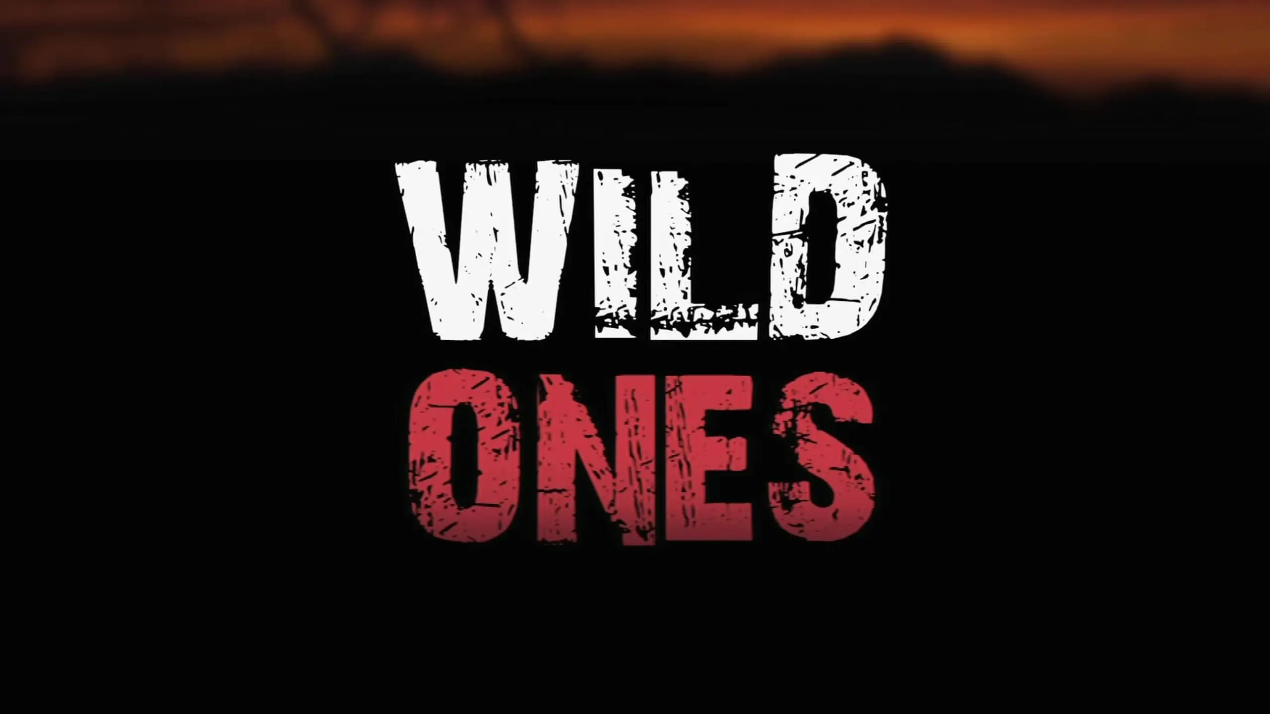 Wild Ones