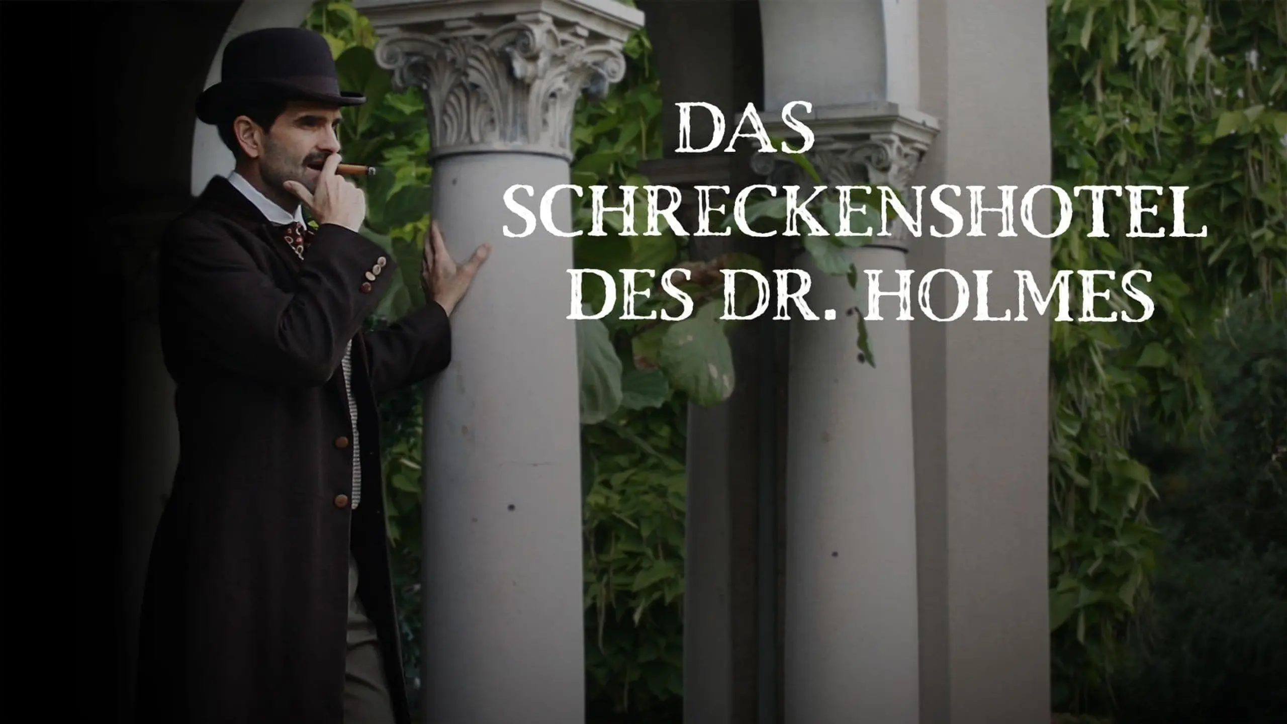 Das Schreckenshotel des Dr. Holmes