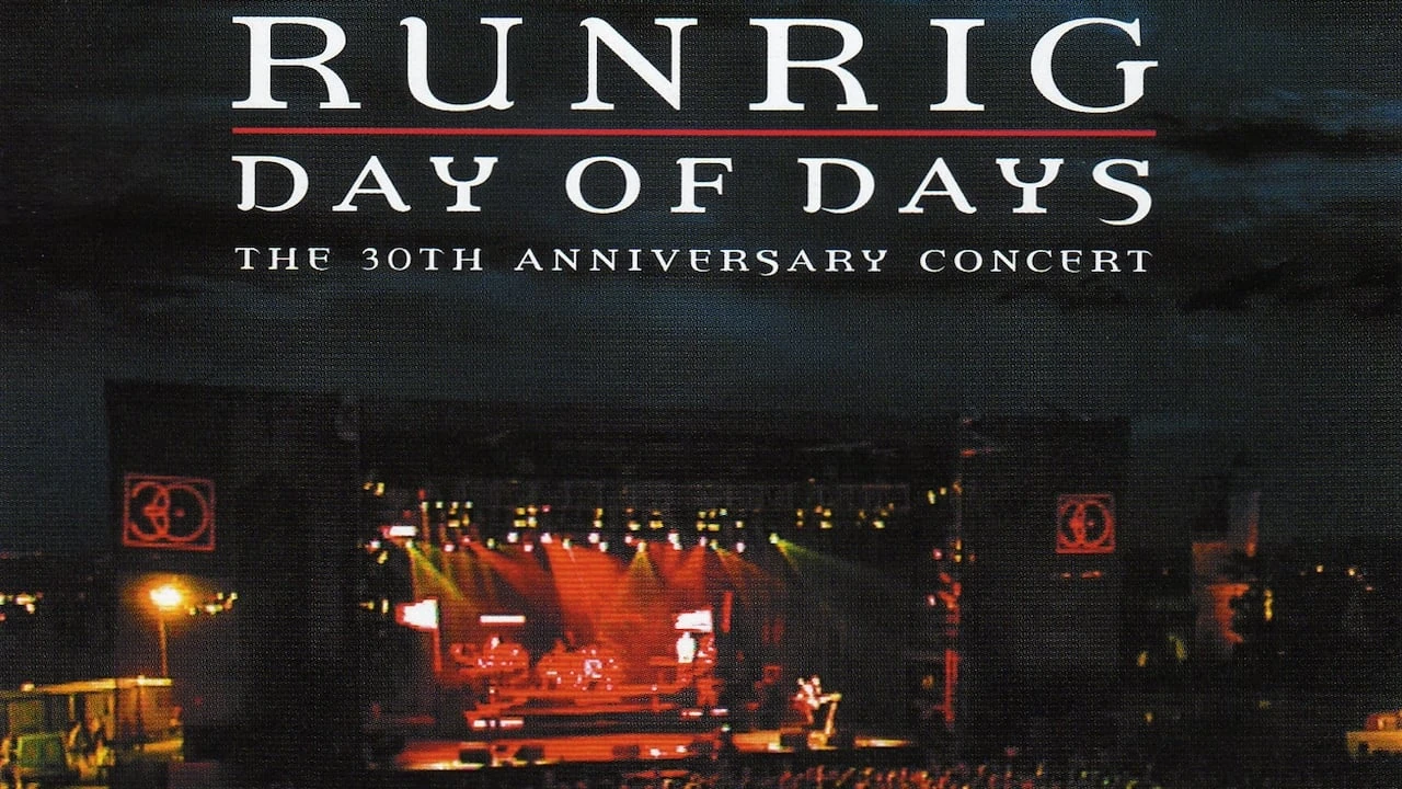 Runrig - Day of Days - The 30th Anniversary Concert
