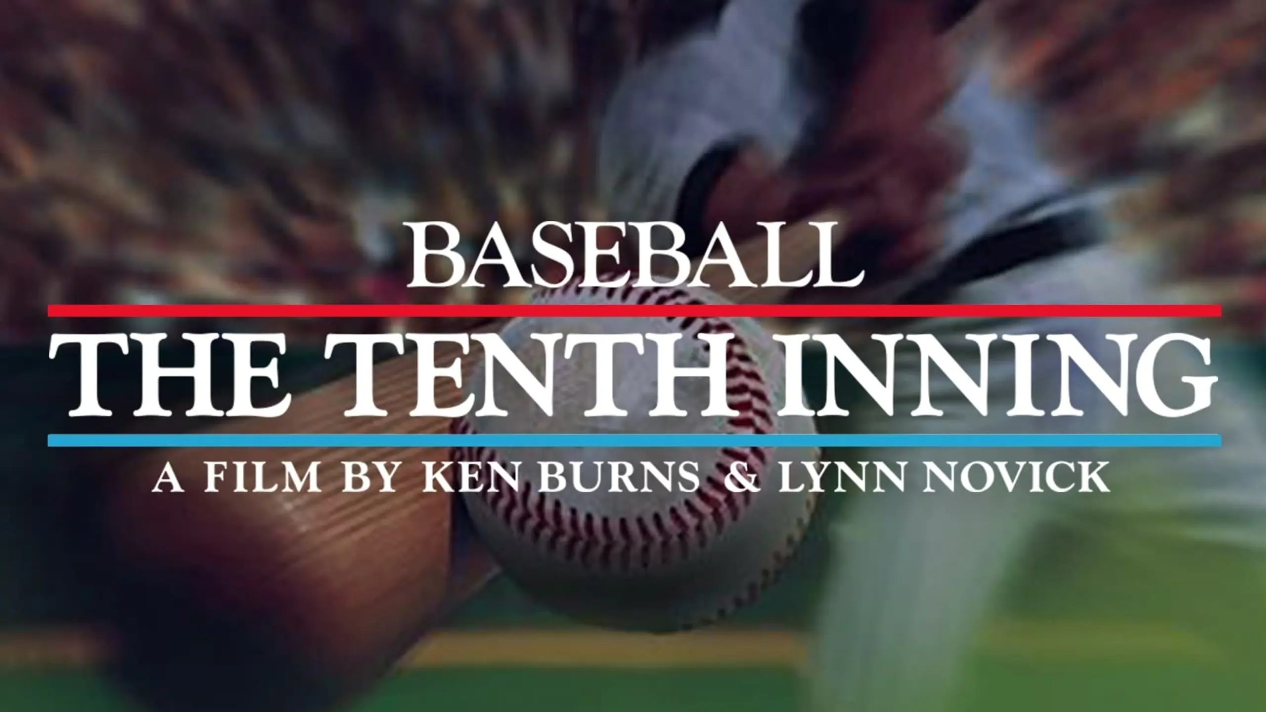 Baseball: The Tenth Inning