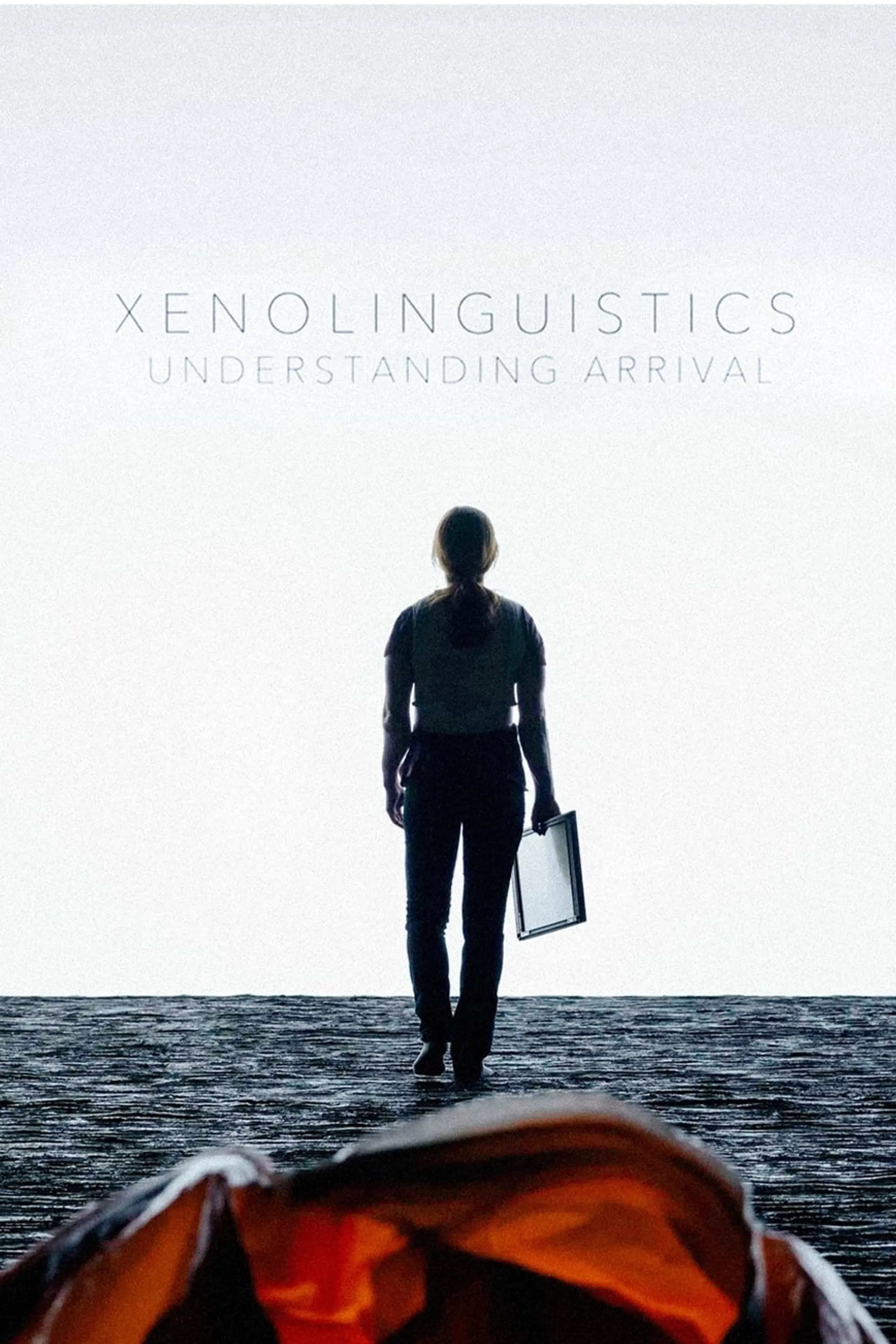 Xenolinguistics: Understanding Arrival