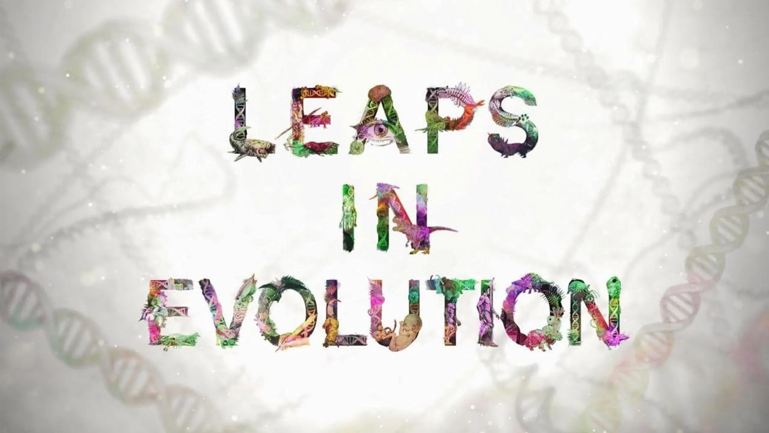 Leaps In Evolution