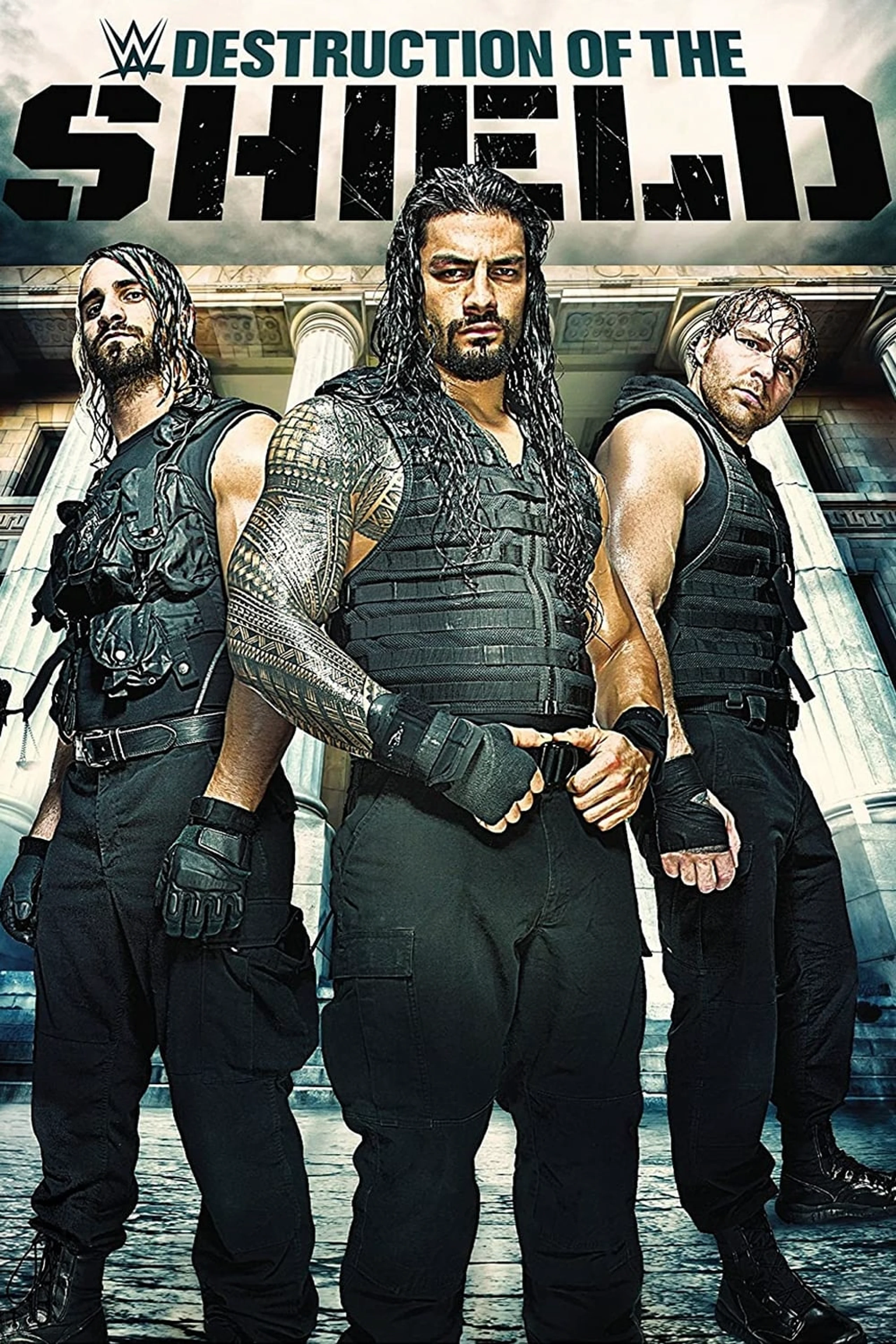 WWE: The Destruction Of The Shield