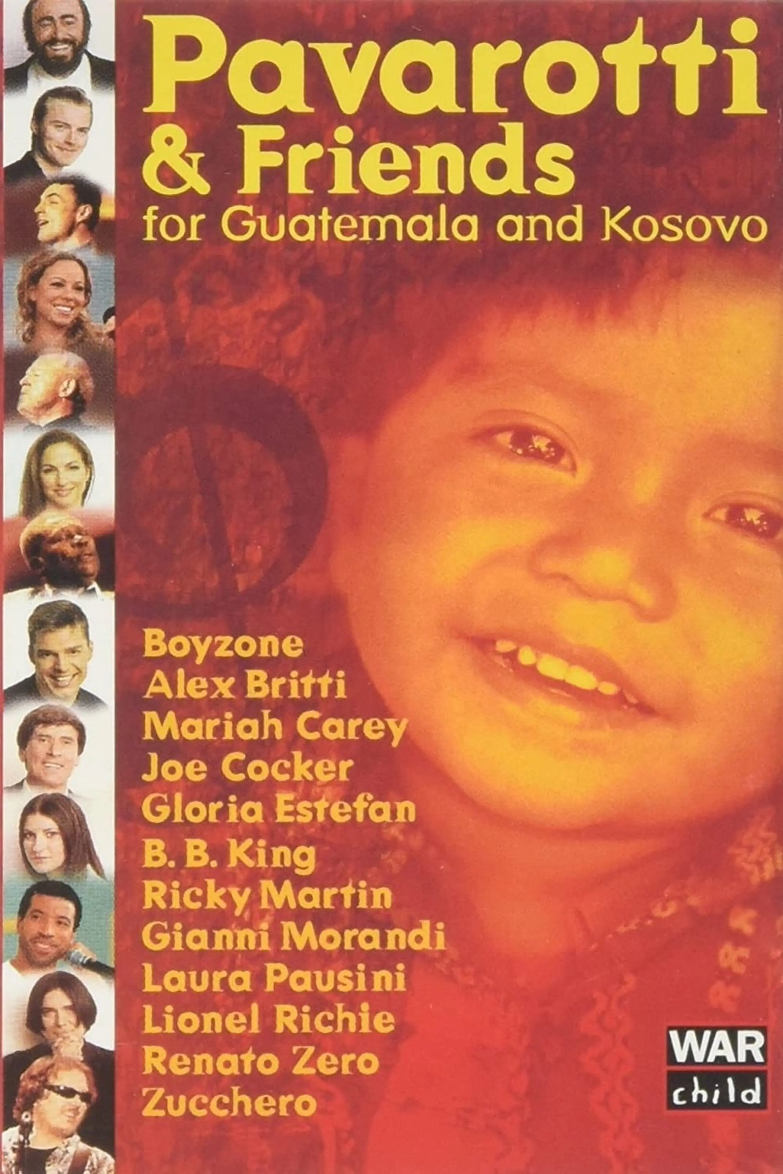 Pavarotti & Friends for Guatemala and Kosovo