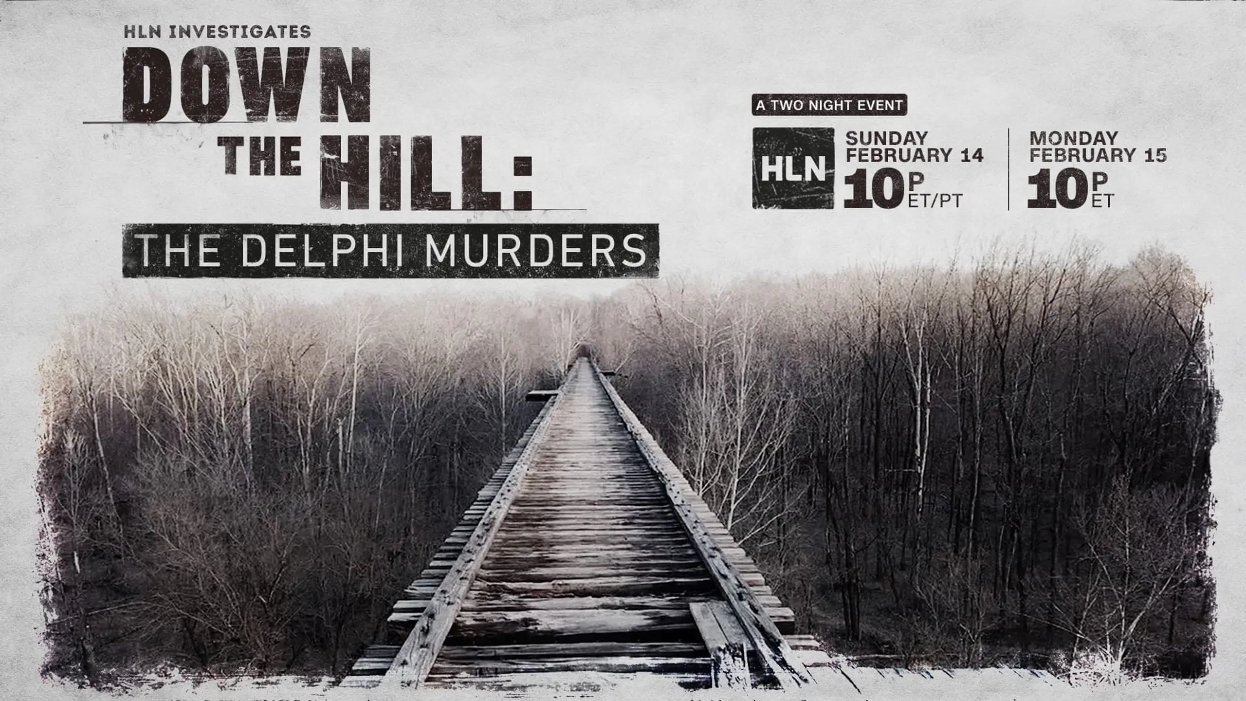 Down the Hill: The Delphi Murders