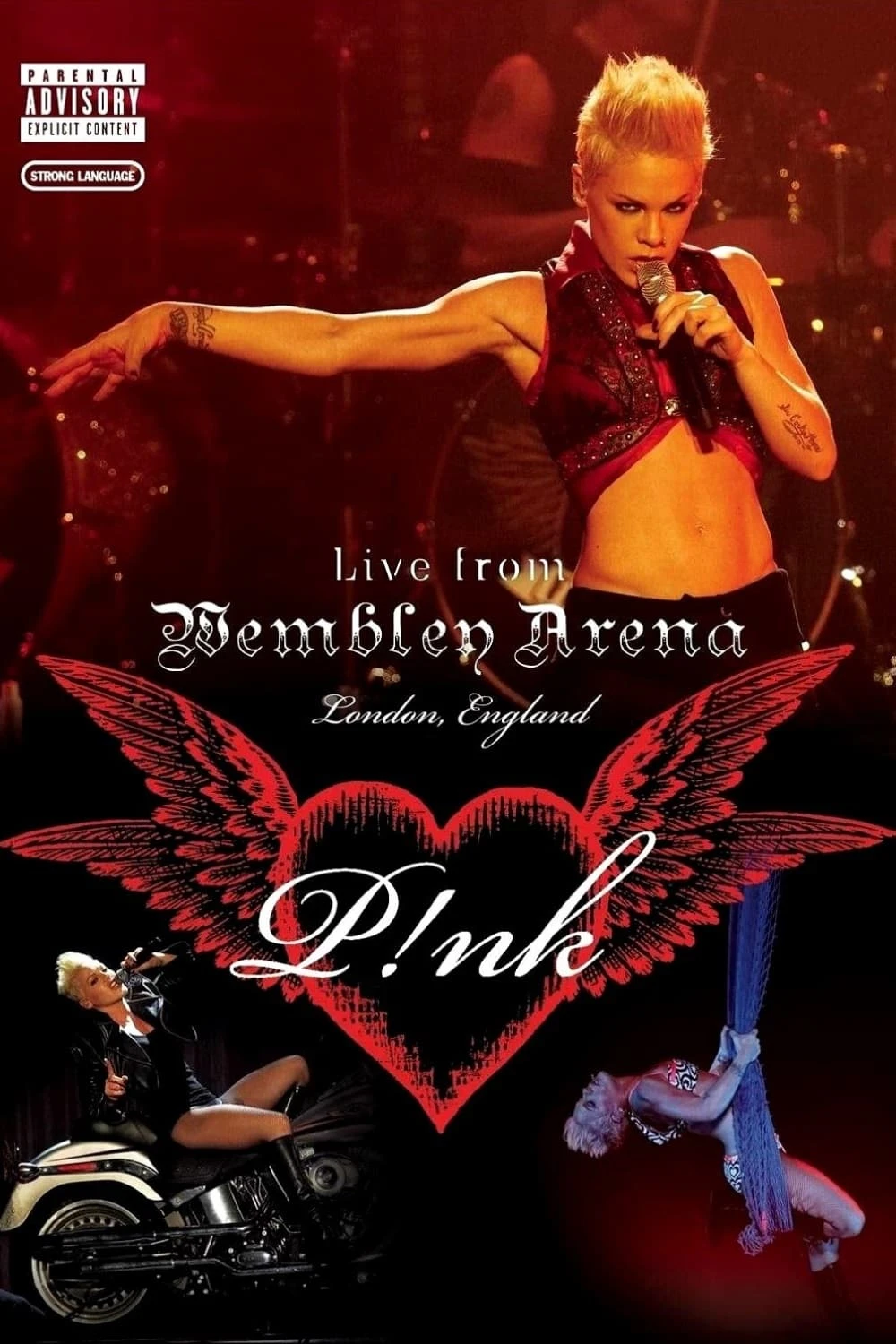 Pink: Live from Wembley Arena