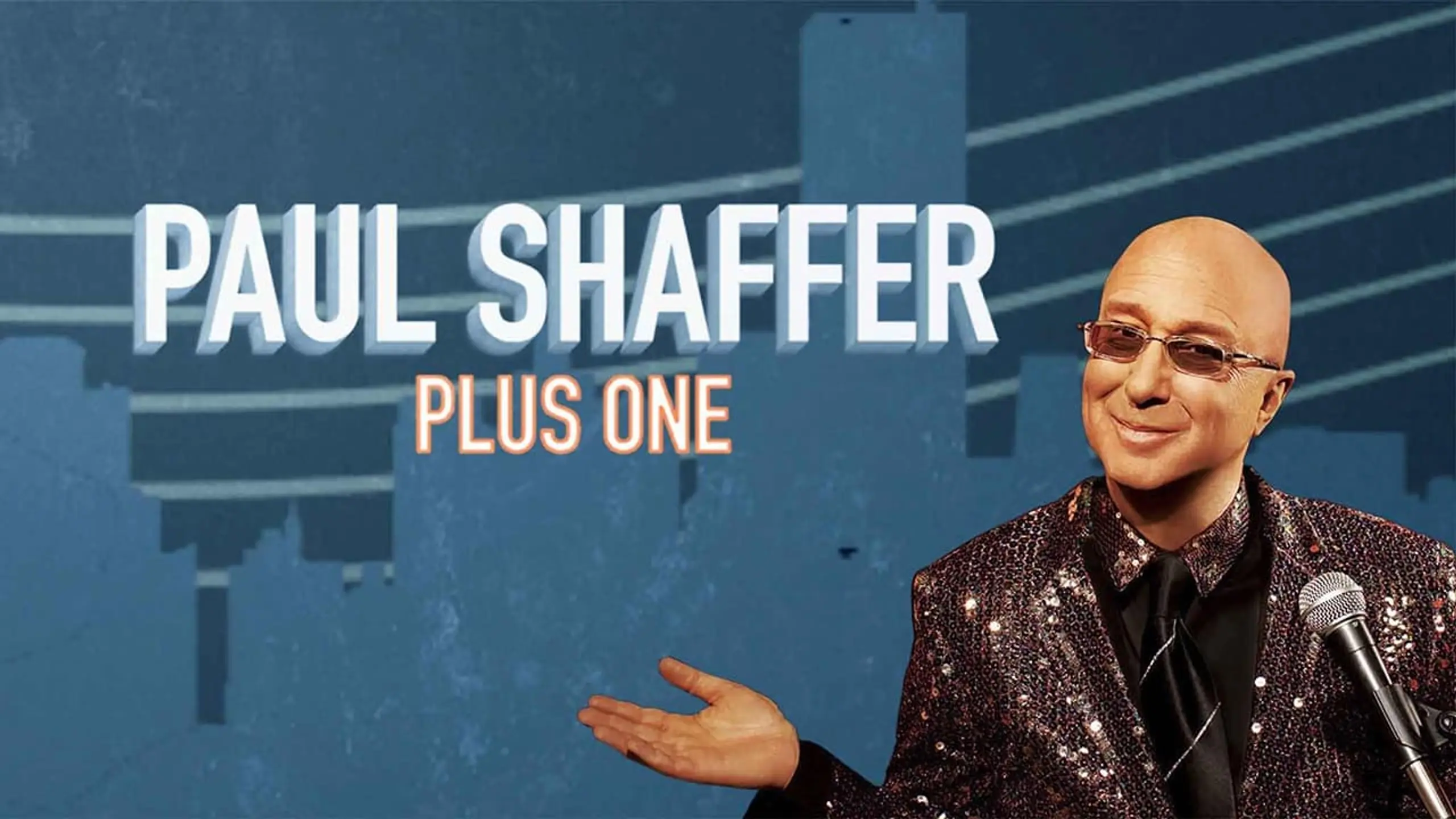 Paul Shaffer Plus One