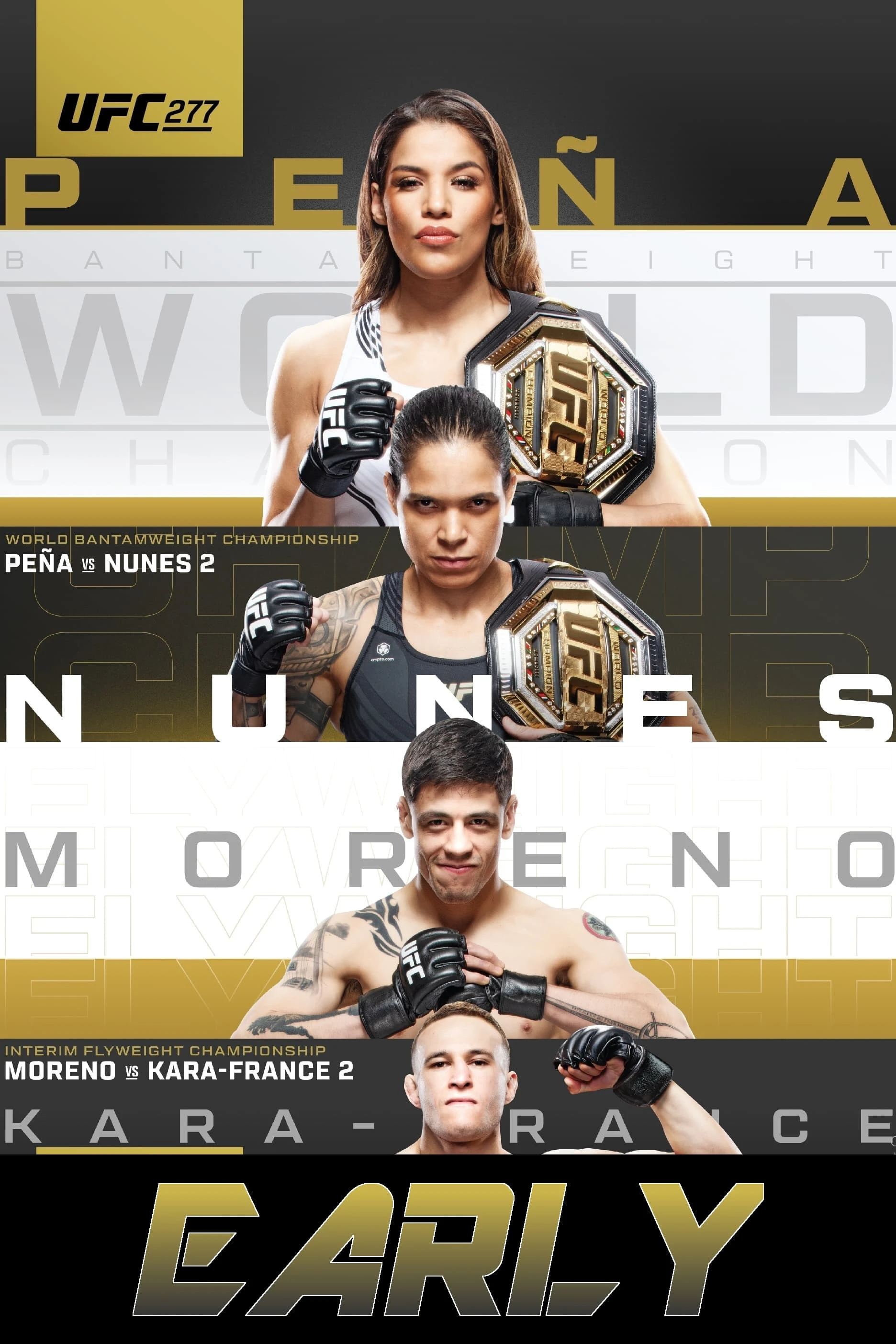 UFC 277: Peña vs. Nunes 2 - Early Prelims