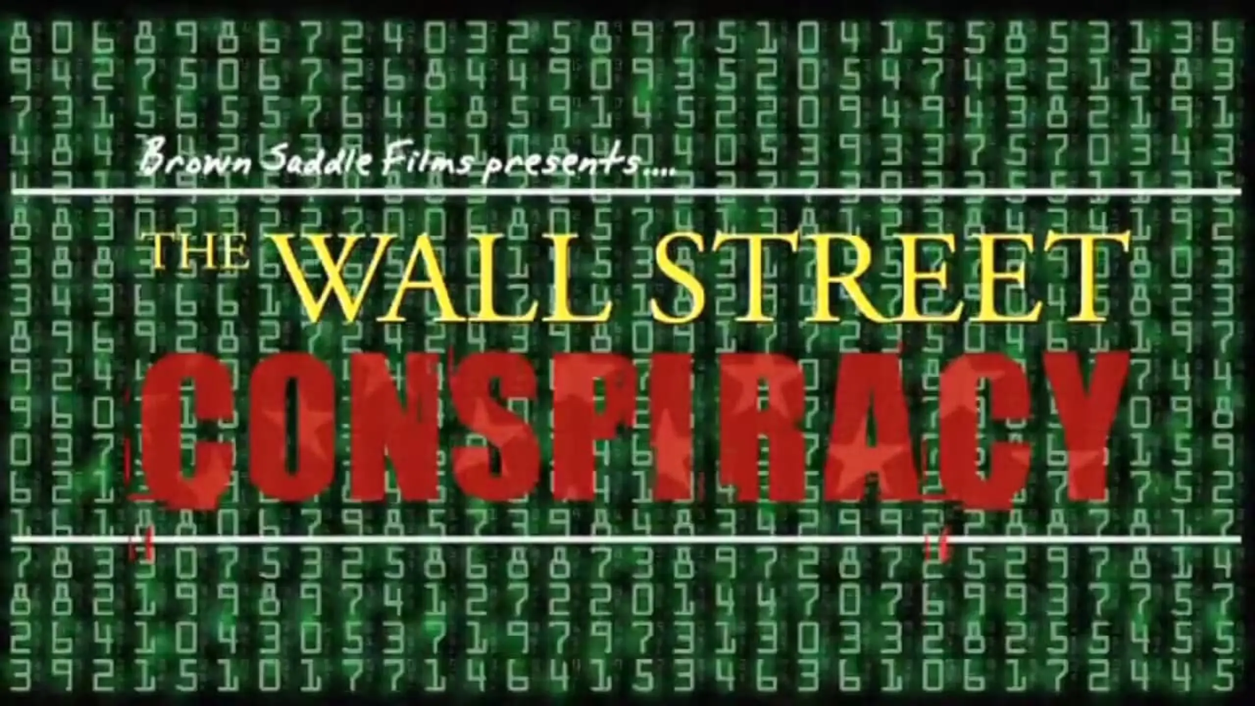 The Wall Street Conspiracy