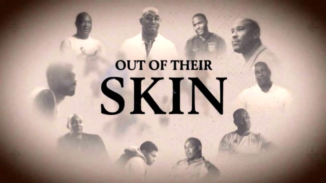 Out of Their Skin