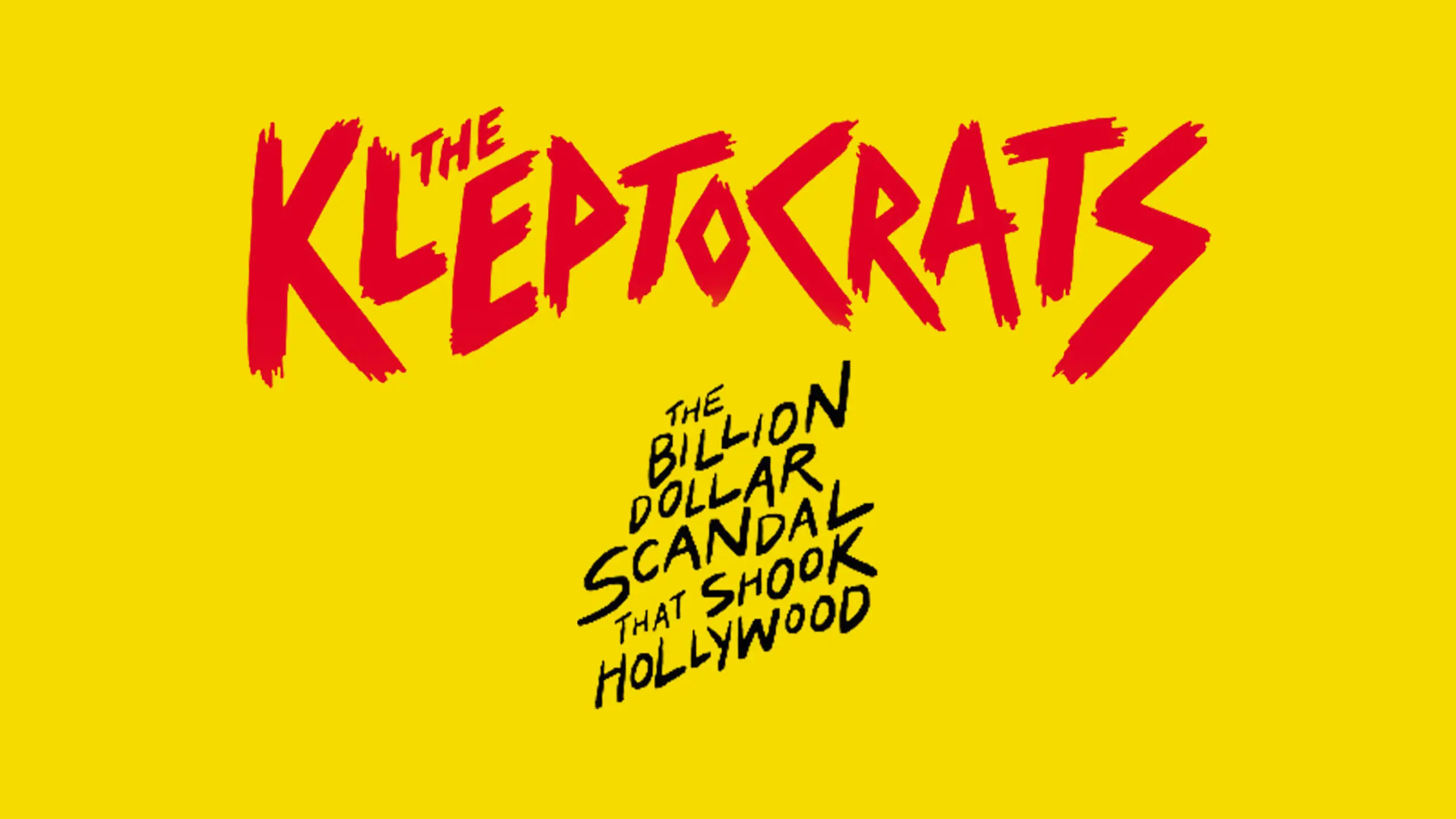 The Kleptocrats