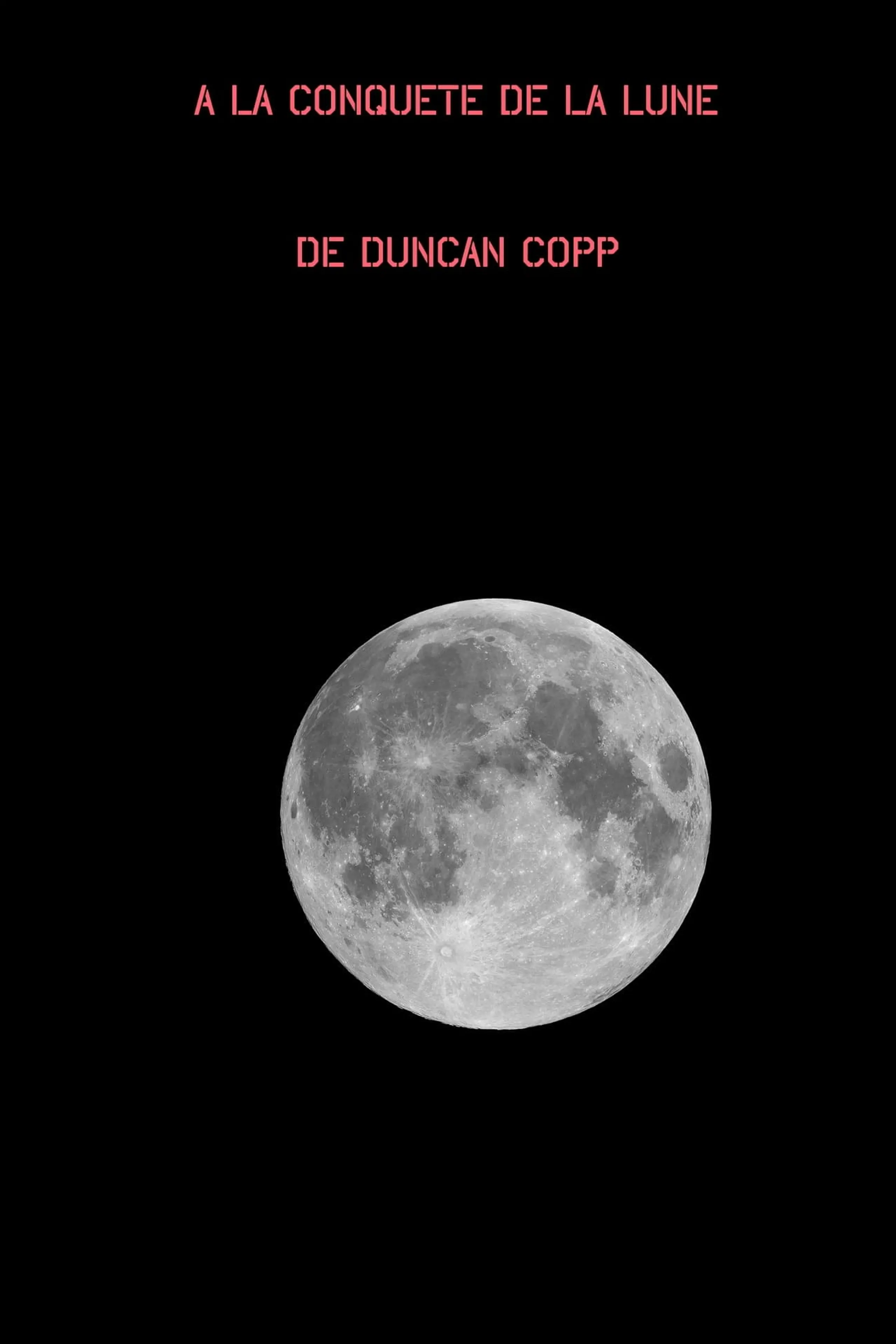 A la conquête de la Lune