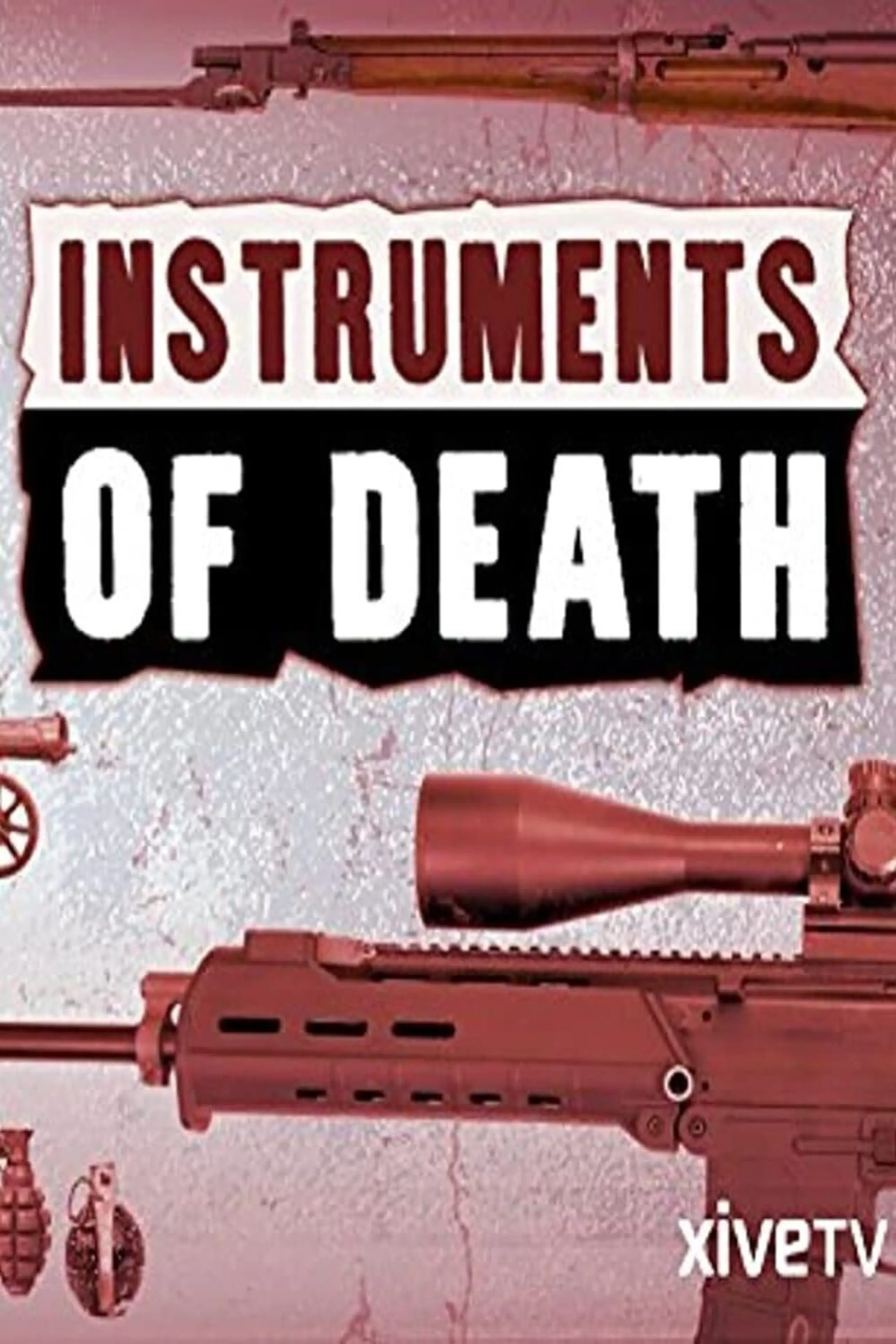 Instruments of Death