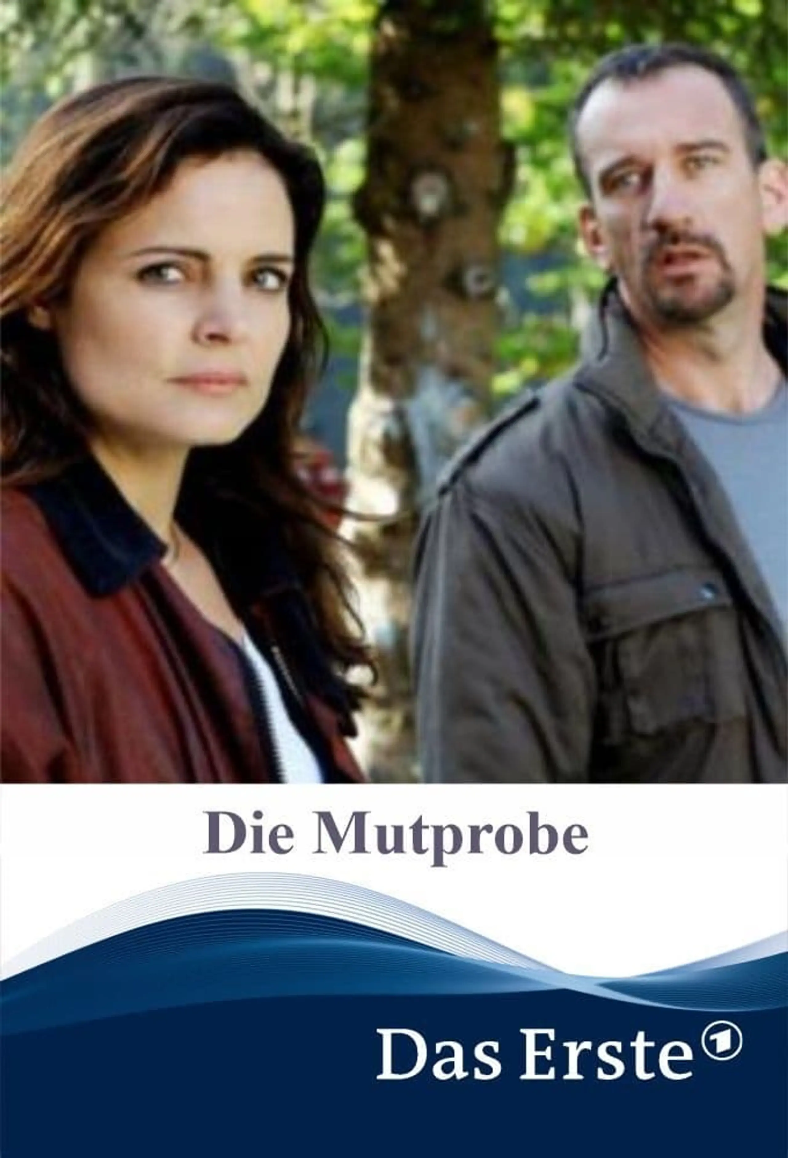 Die Mutprobe